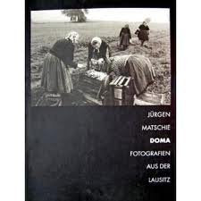 Doma: Fotografien aus der Lausitz Film, Art & Culture