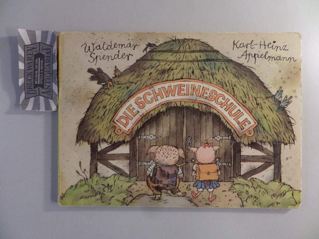 Die Schweineschule Books