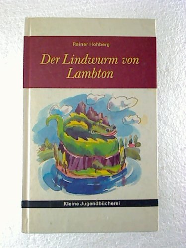 Der Lindwurm von Lambton : Drachenmärchen aus aller Welt. Books