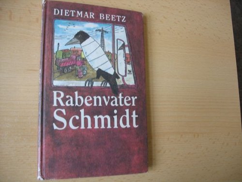 Rabenvater Schmidt (Livre en allemand) book