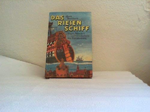 Das Riesenschiff - Sagen, Märchen und Geschichten aus Mecklenburg. Books