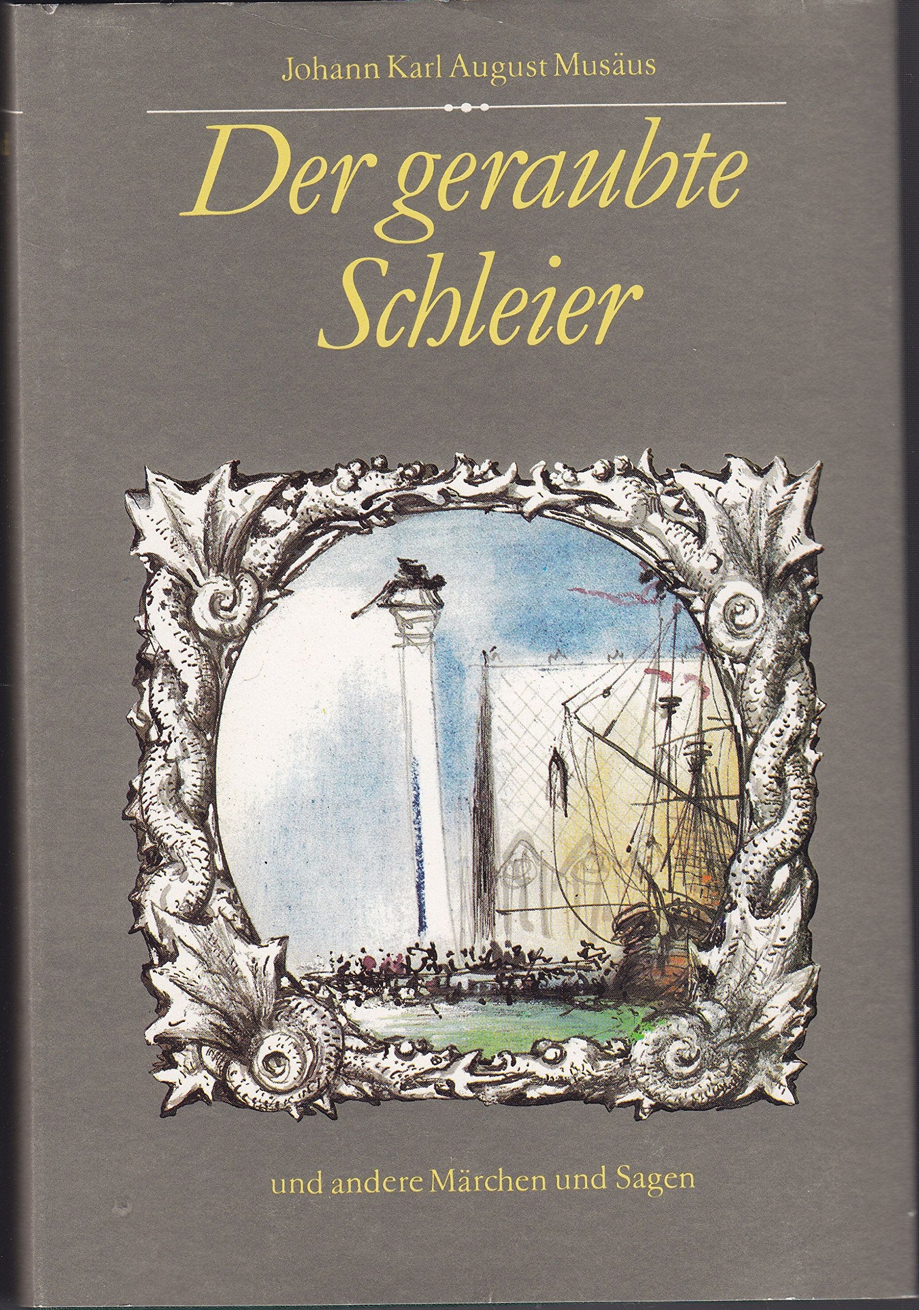 Der geraubte Schleier und andere Märchen und Sagen Books