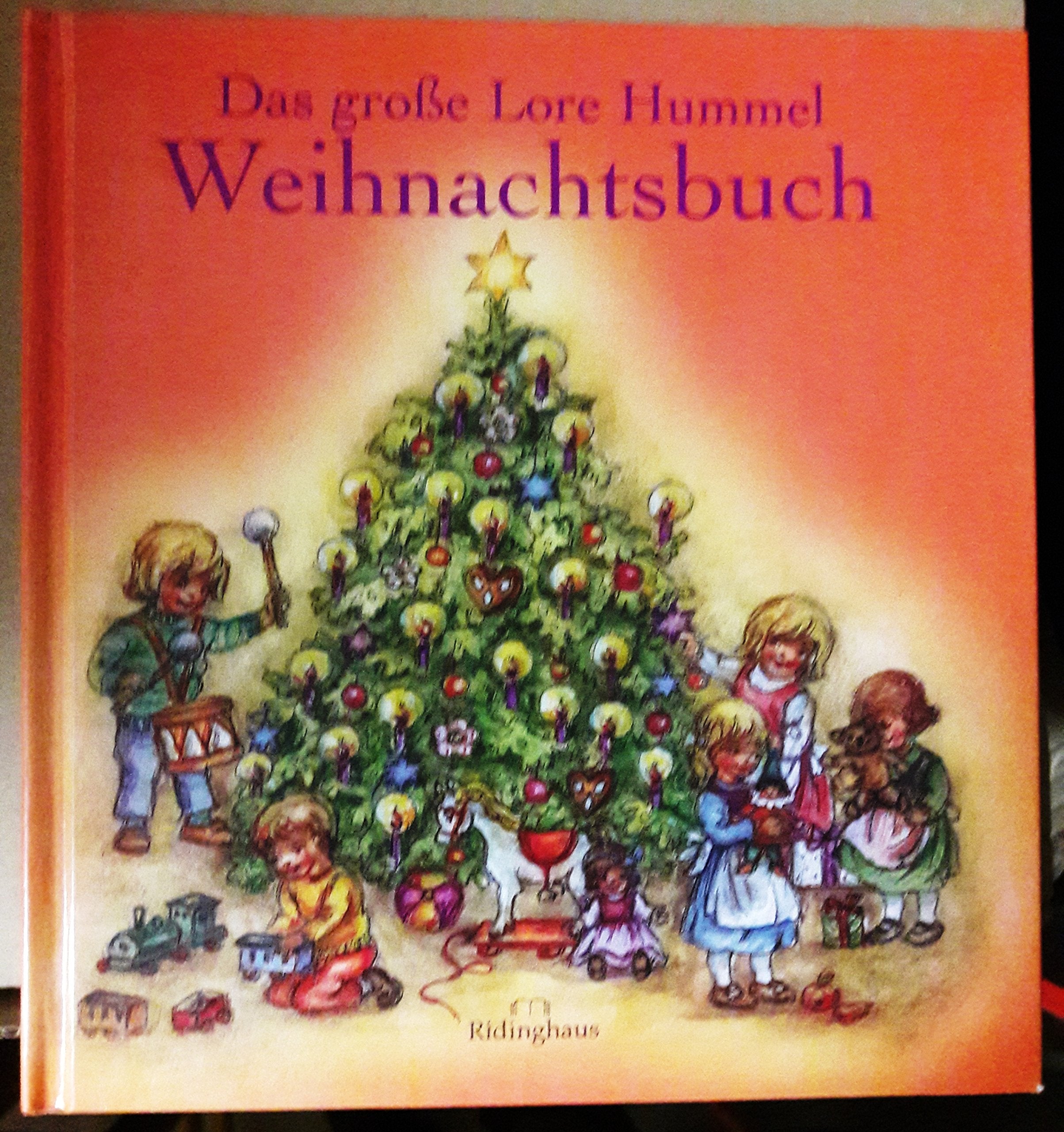 Das große Lore Hummel Weihnachtsbuch. Books