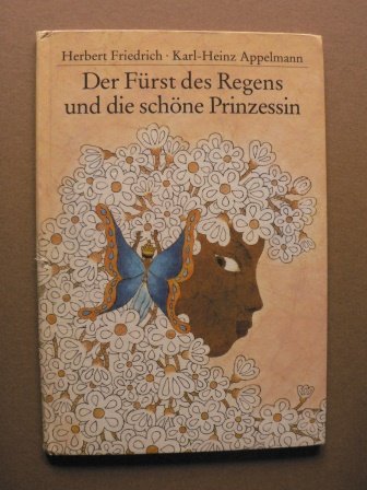 Der Fürst des Regens und die schöne Prinzessin - Ein Märchen aus Java Books