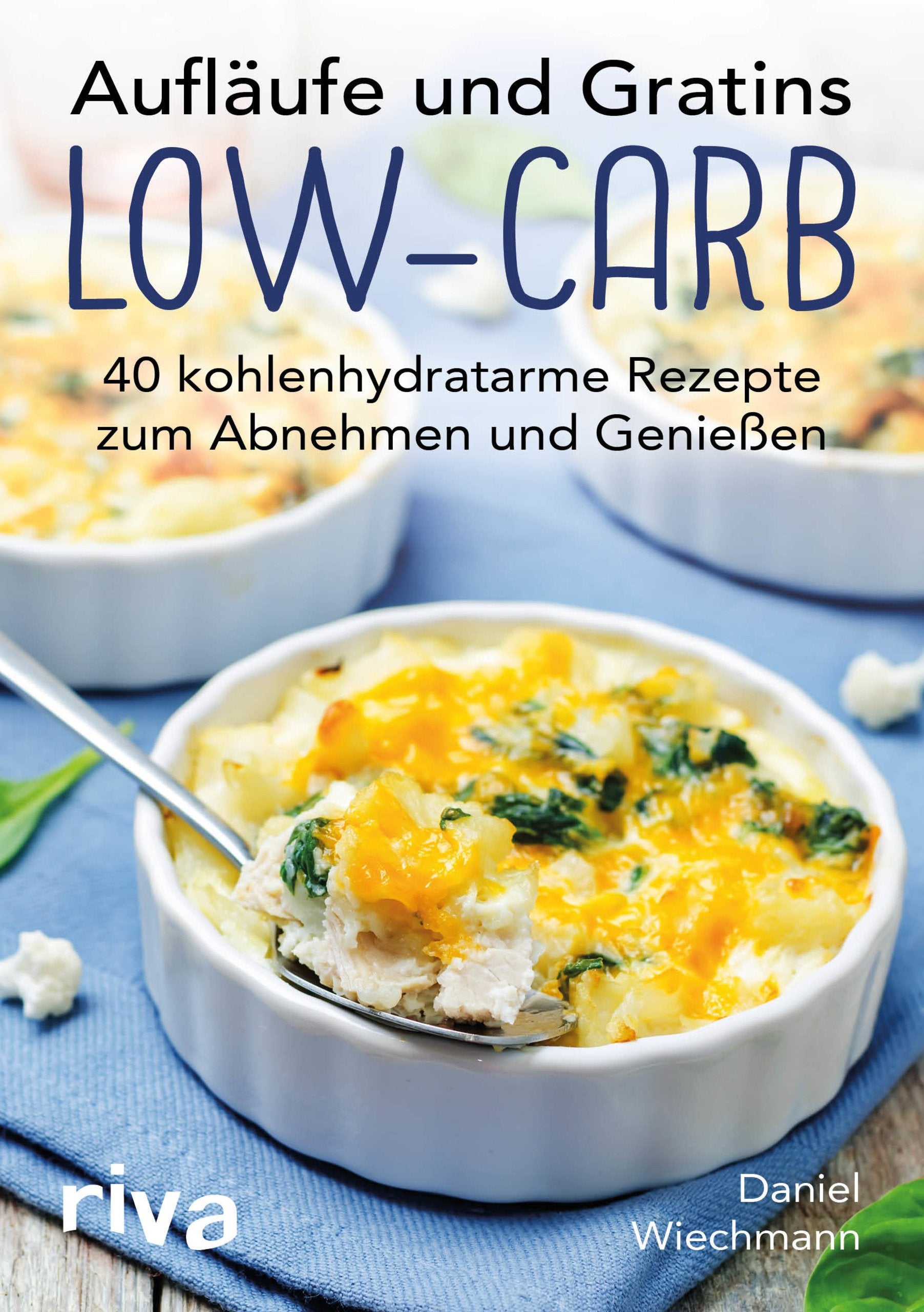 Aufläufe und Gratins Low-Carb Leisure, Home & Garden