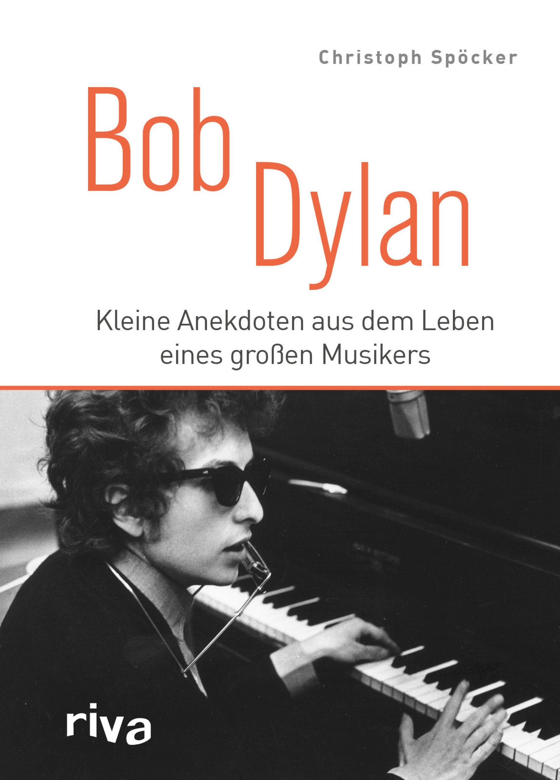 Bob Dylan: Kleine Anekdoten aus dem Leben eines großen Musikers Pop culture