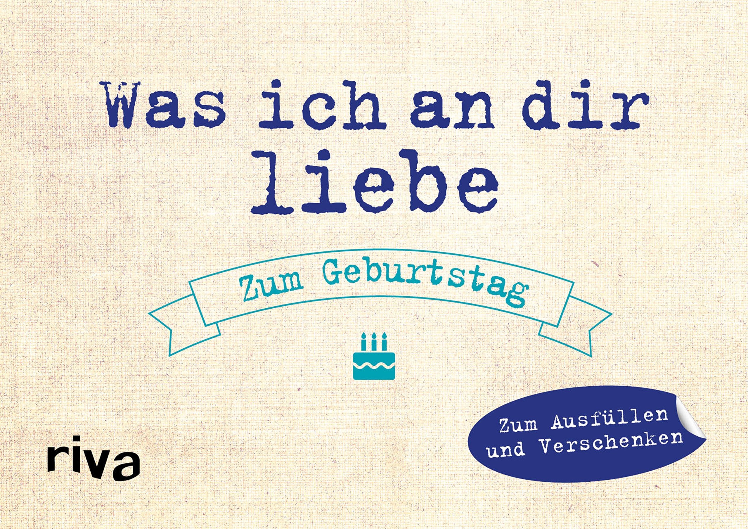 Was ich an dir liebe – Zum Geburtstag Humour & Satire