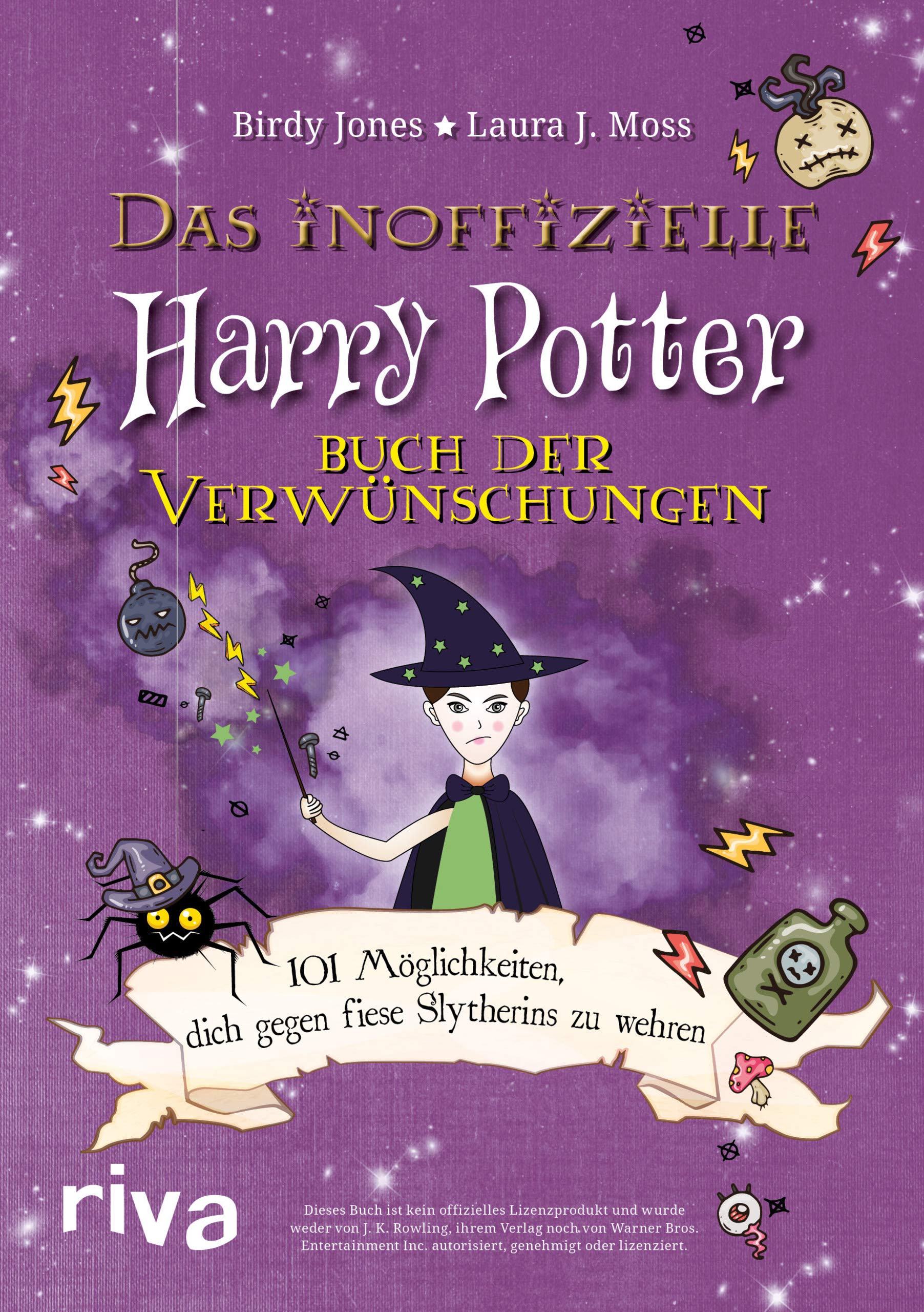 Das inoffizielle Harry-Potter-Buch der Verwünschungen: 101 Möglichkeiten, dich gegen fiese Slytherins zu wehren Contemporary literature Books