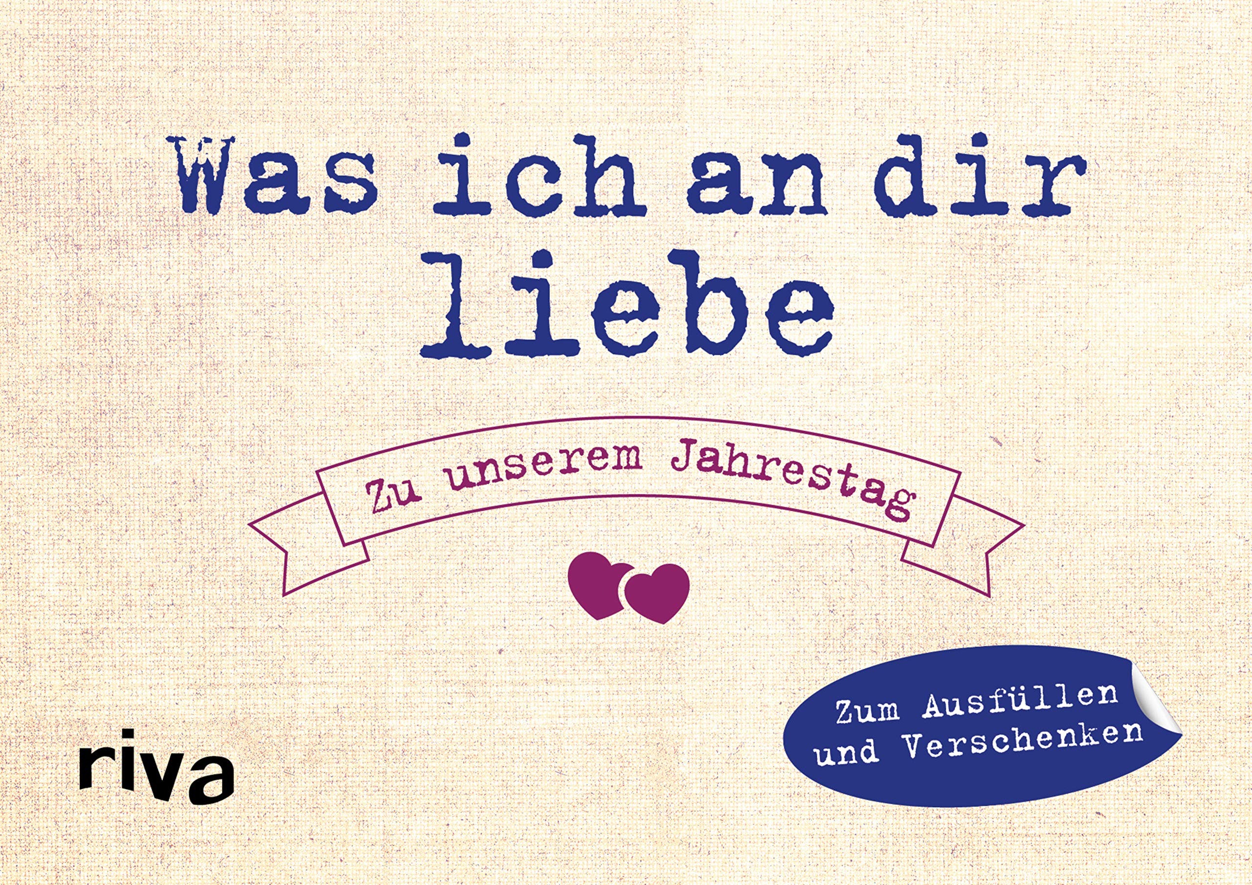 Was ich an dir liebe - Zu unserem Jahrestag Humour & Satire