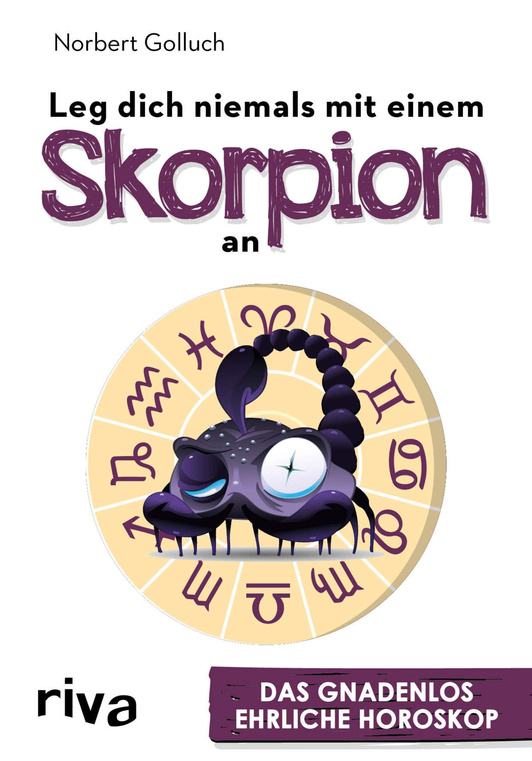 Leg dich niemals mit einem Skorpion an Humour & Satire