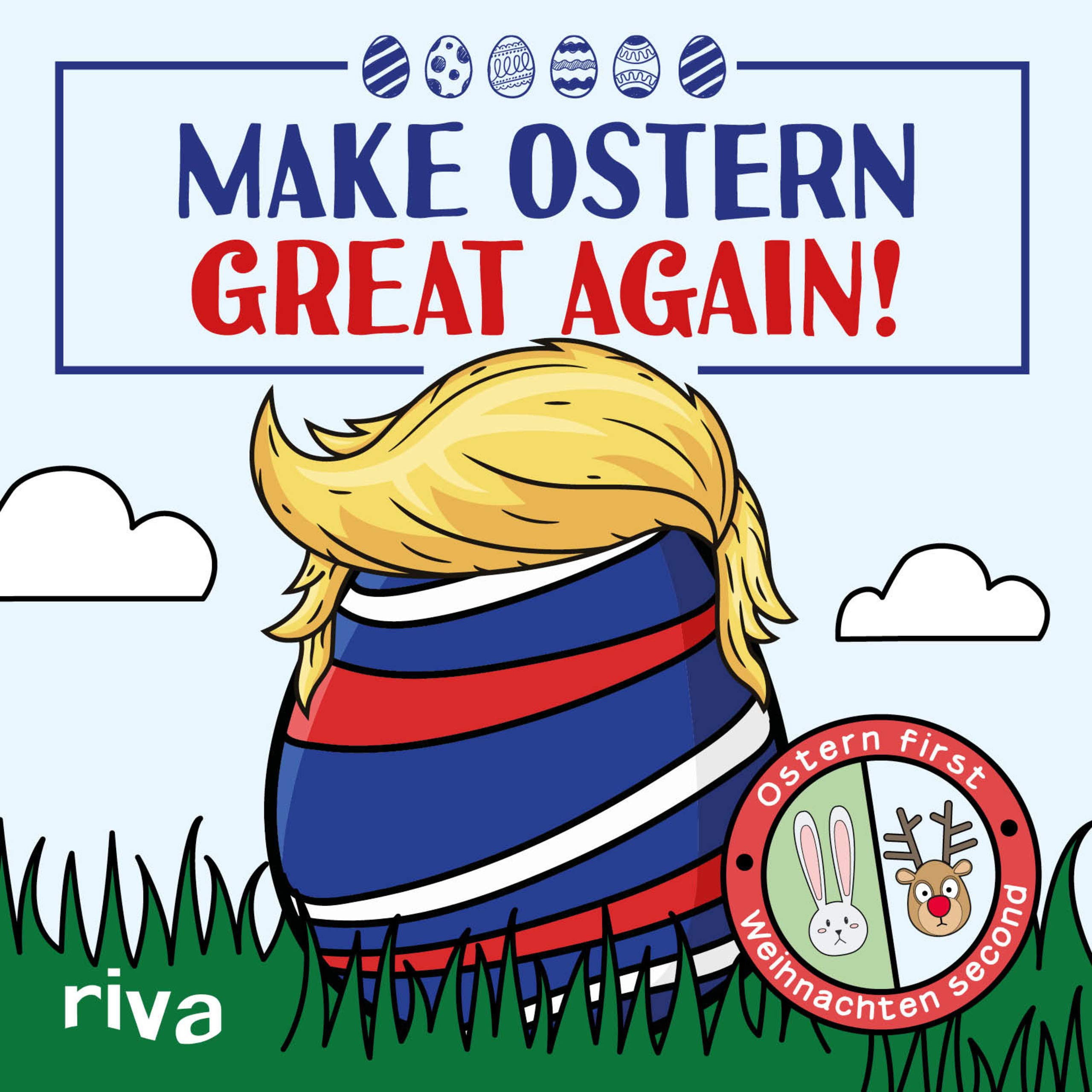 Make Ostern great again Humour & Satire