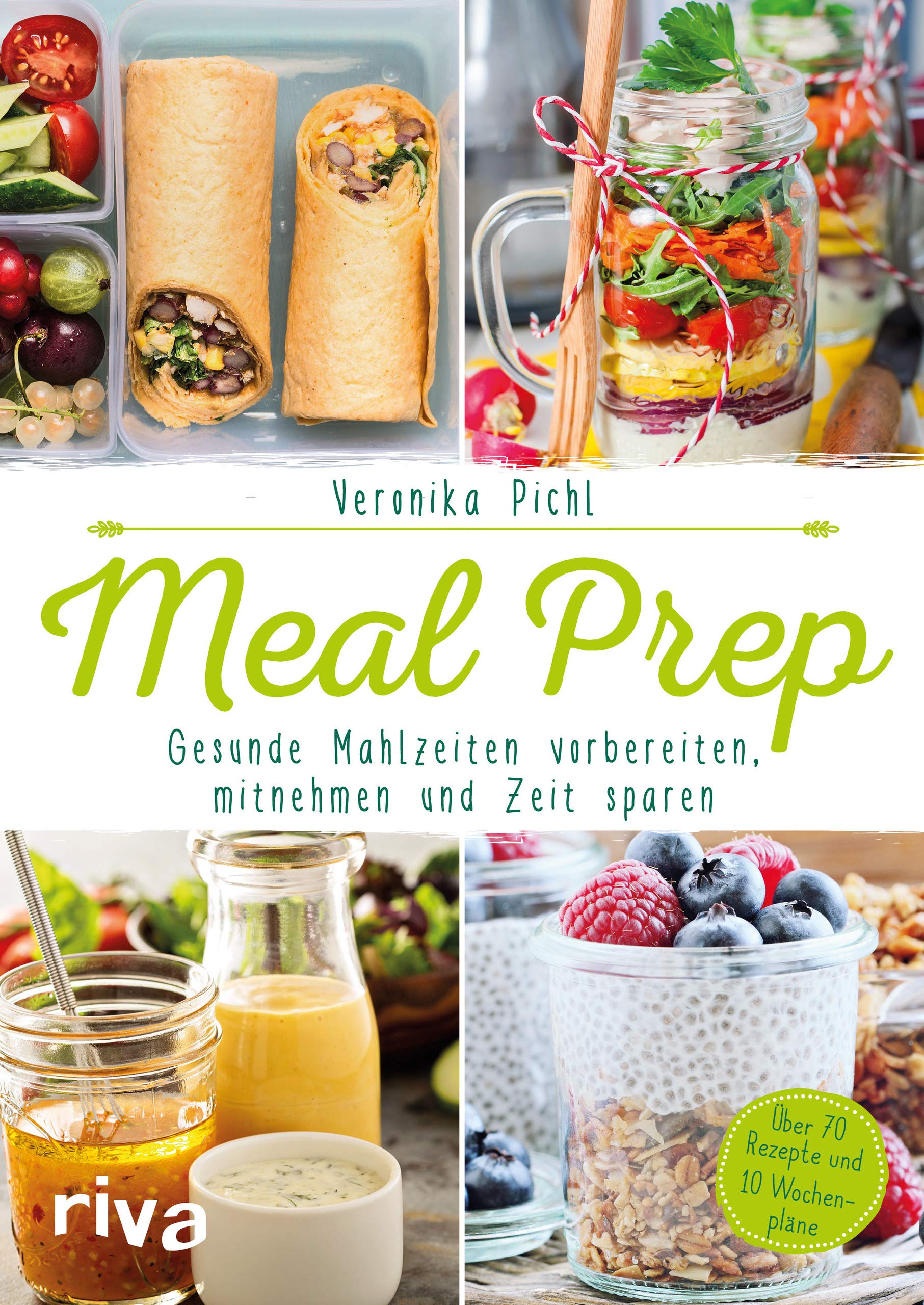 Meal Prep - Gesunde Mahlzeiten vorbereiten, mitnehmen und Zeit sparen Leisure, Home & Garden
