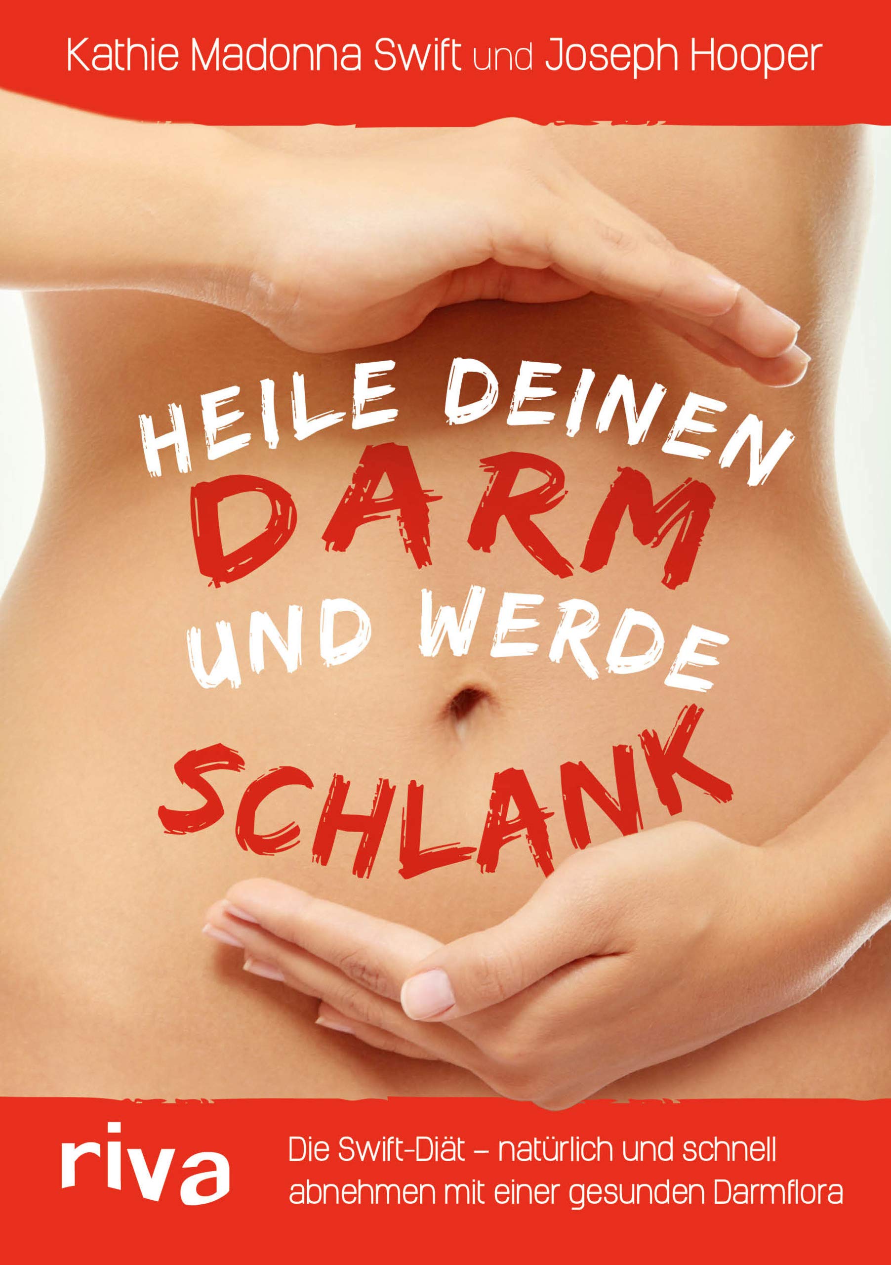 Heile deinen Darm und werde schlank Health, Nutrition & Fitness