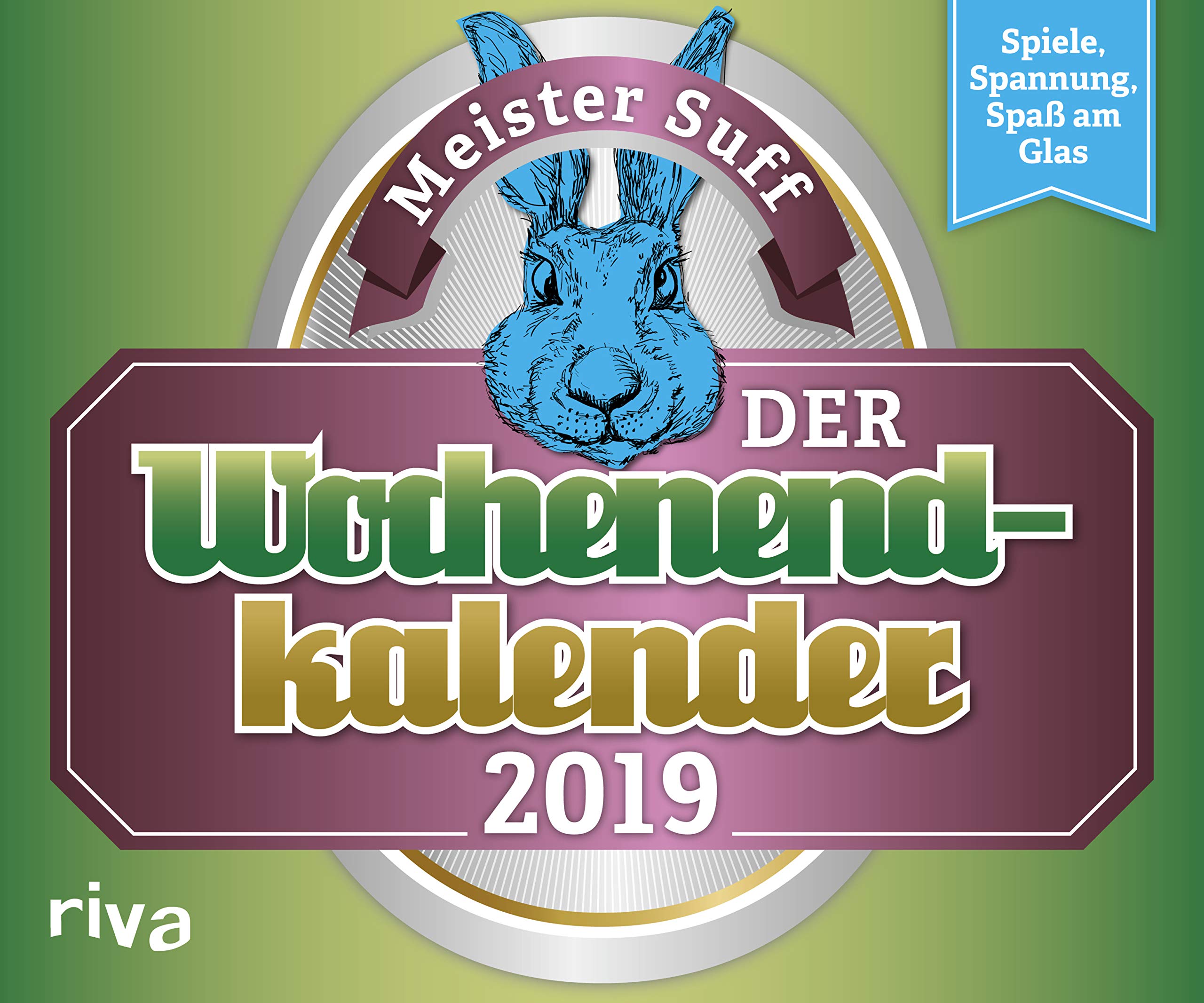 Der Wochenendkalender 2019: Spiele, Spannung, Spaß am Glas Lifestyle