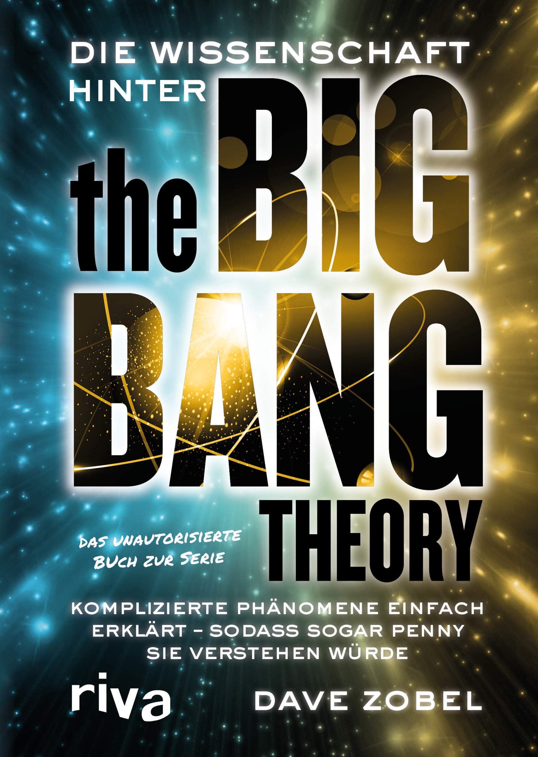 Die Wissenschaft hinter The Big Bang Theory General education