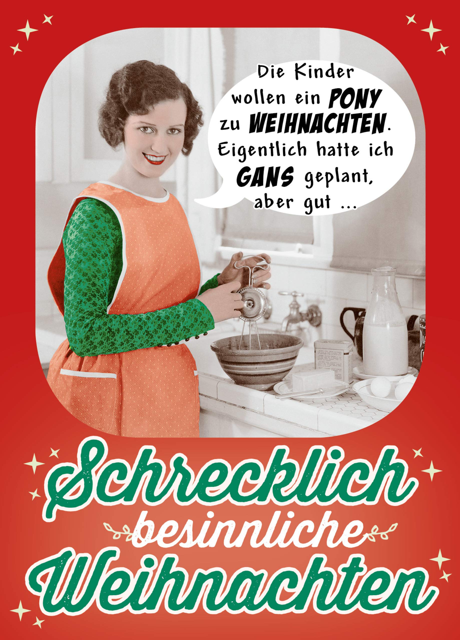Schrecklich besinnliche Weihnachten Lifestyle