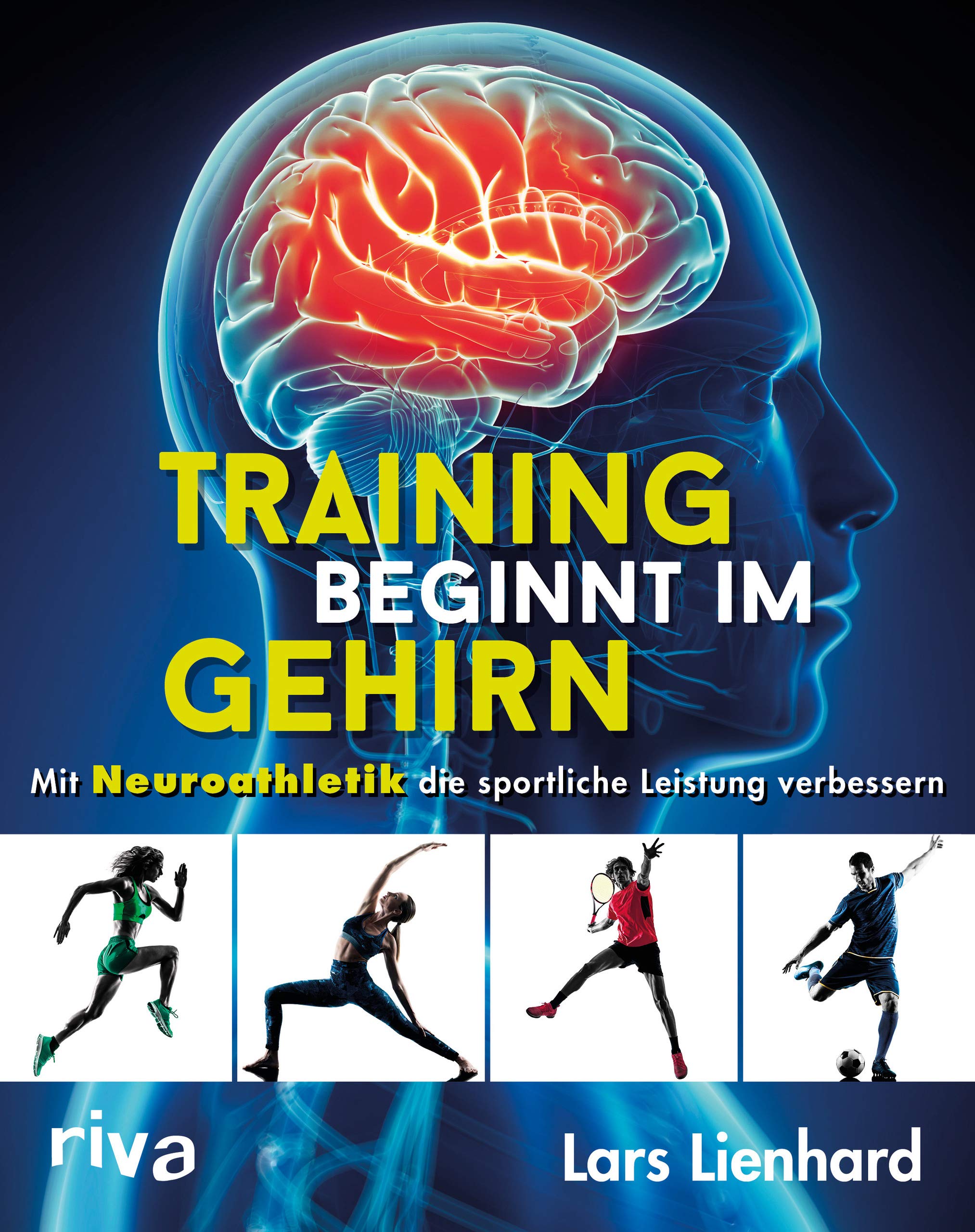Training beginnt im Gehirn Health, Nutrition & Fitness Books