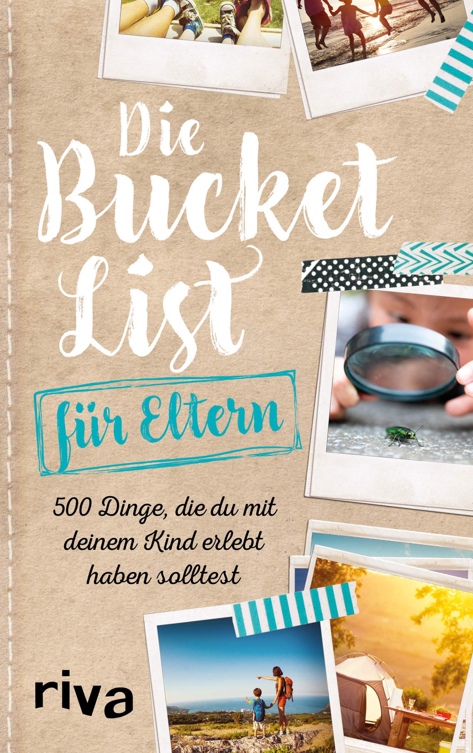 Die Bucket List für Eltern Lifestyle