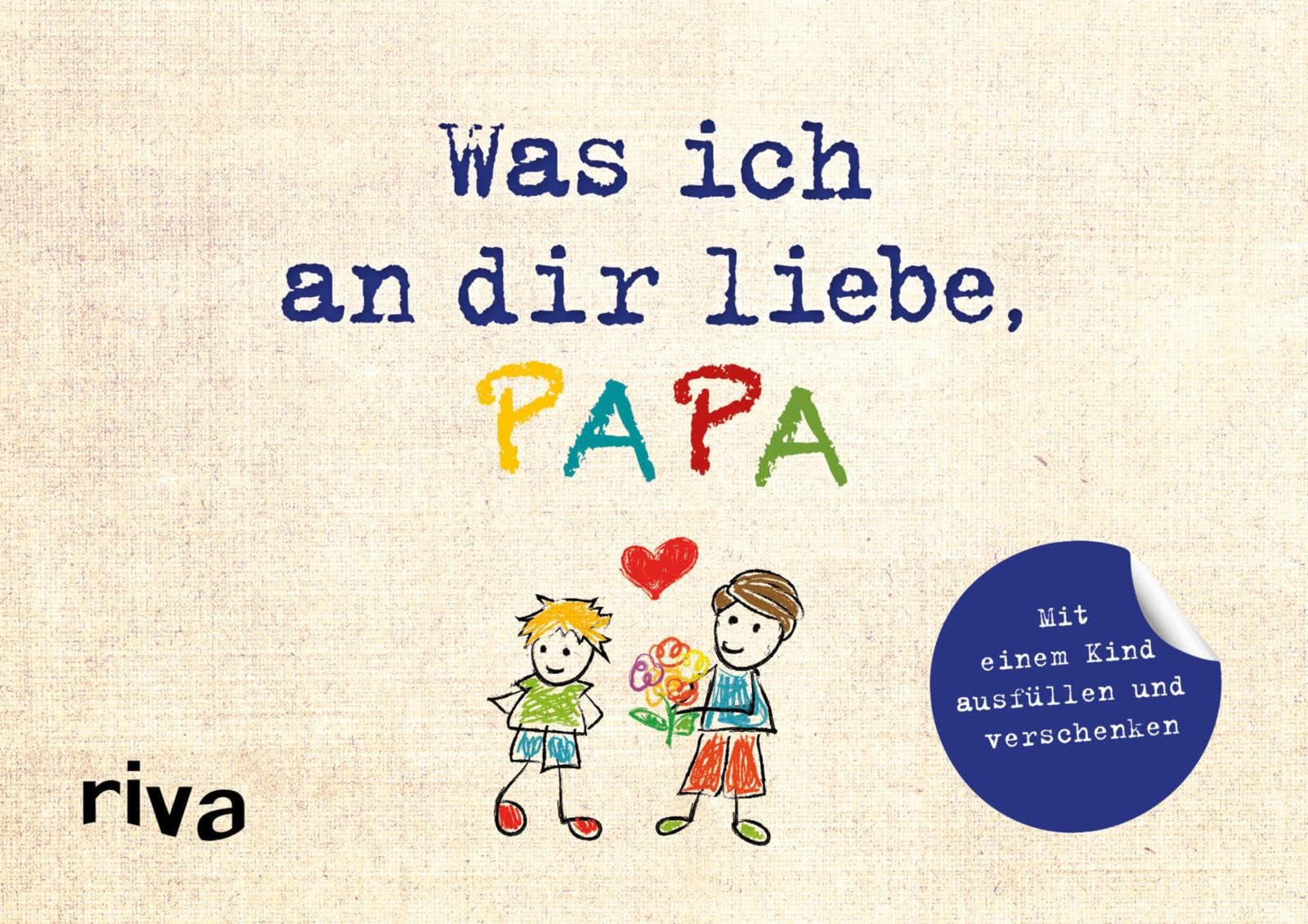 Was ich an dir liebe, Papa - Version für Kinder Lifestyle