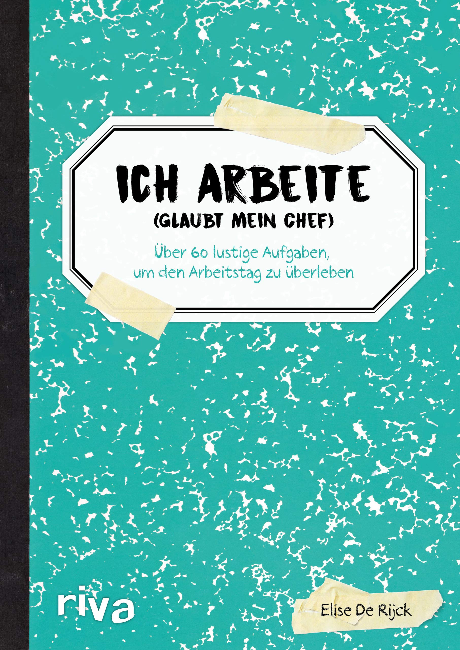 Ich arbeite (glaubt mein Chef) Humour & Satire