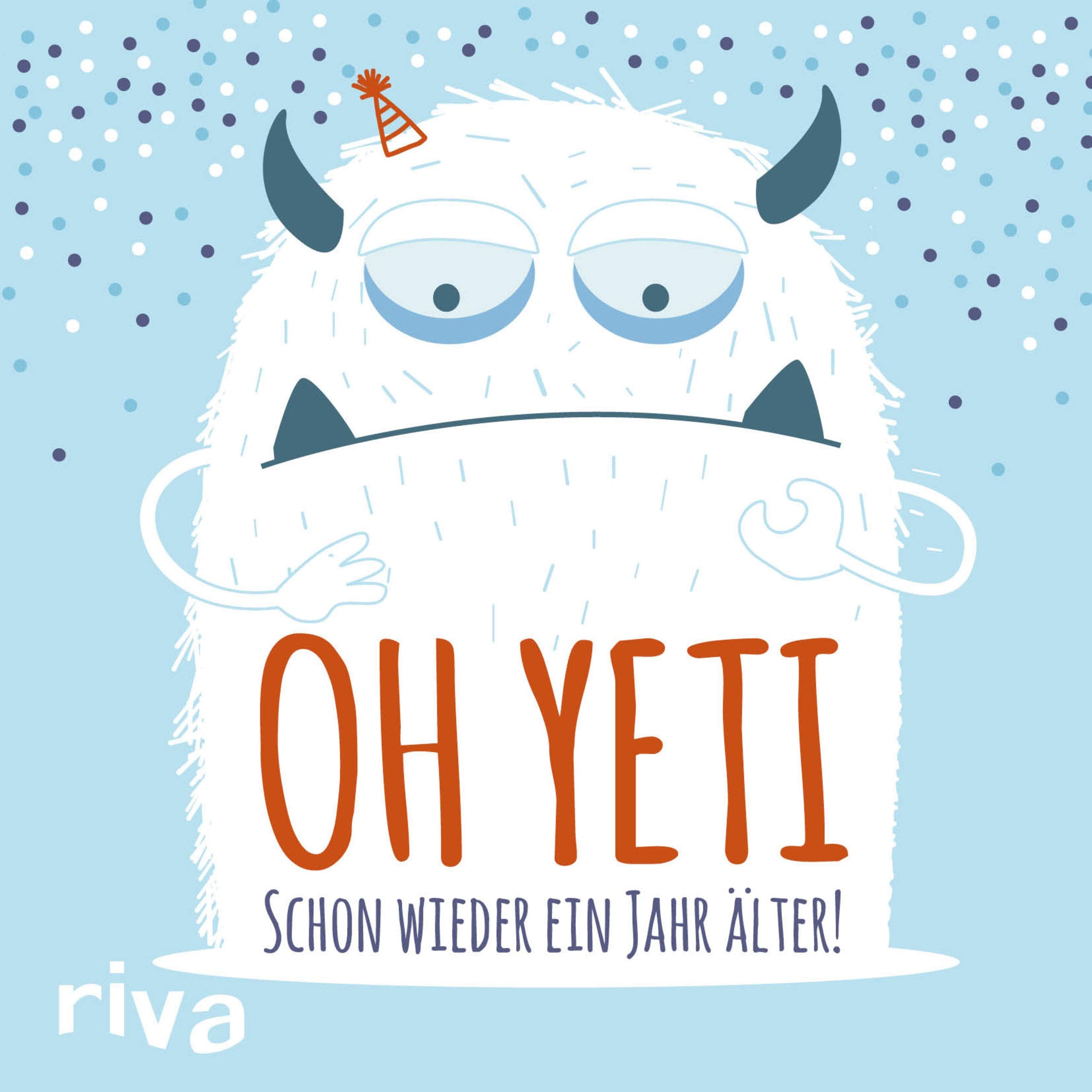 Oh Yeti: Schon wieder ein Jahr älter Living & Furnishing