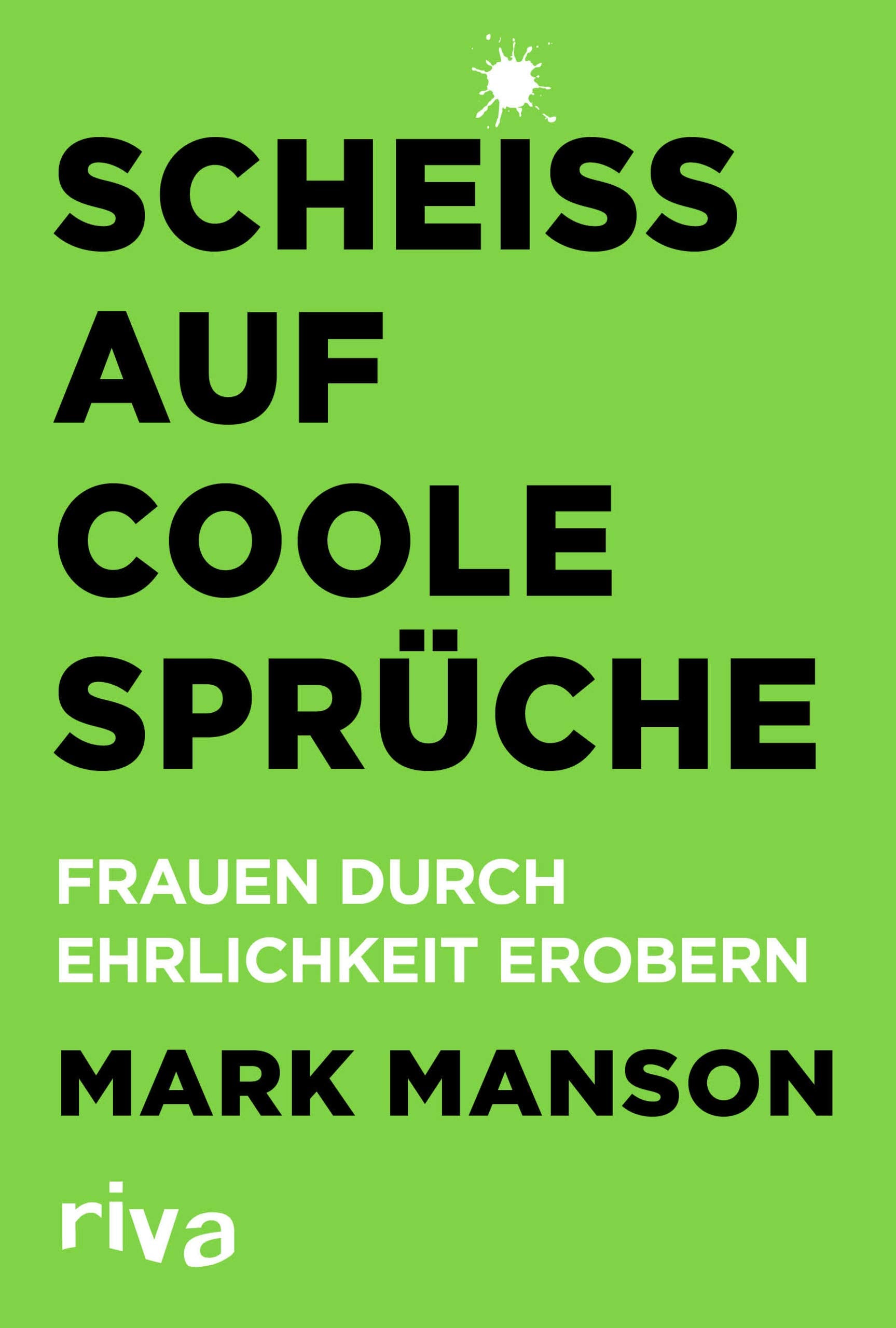 Scheiß auf coole Sprüche Partnership & Love Books