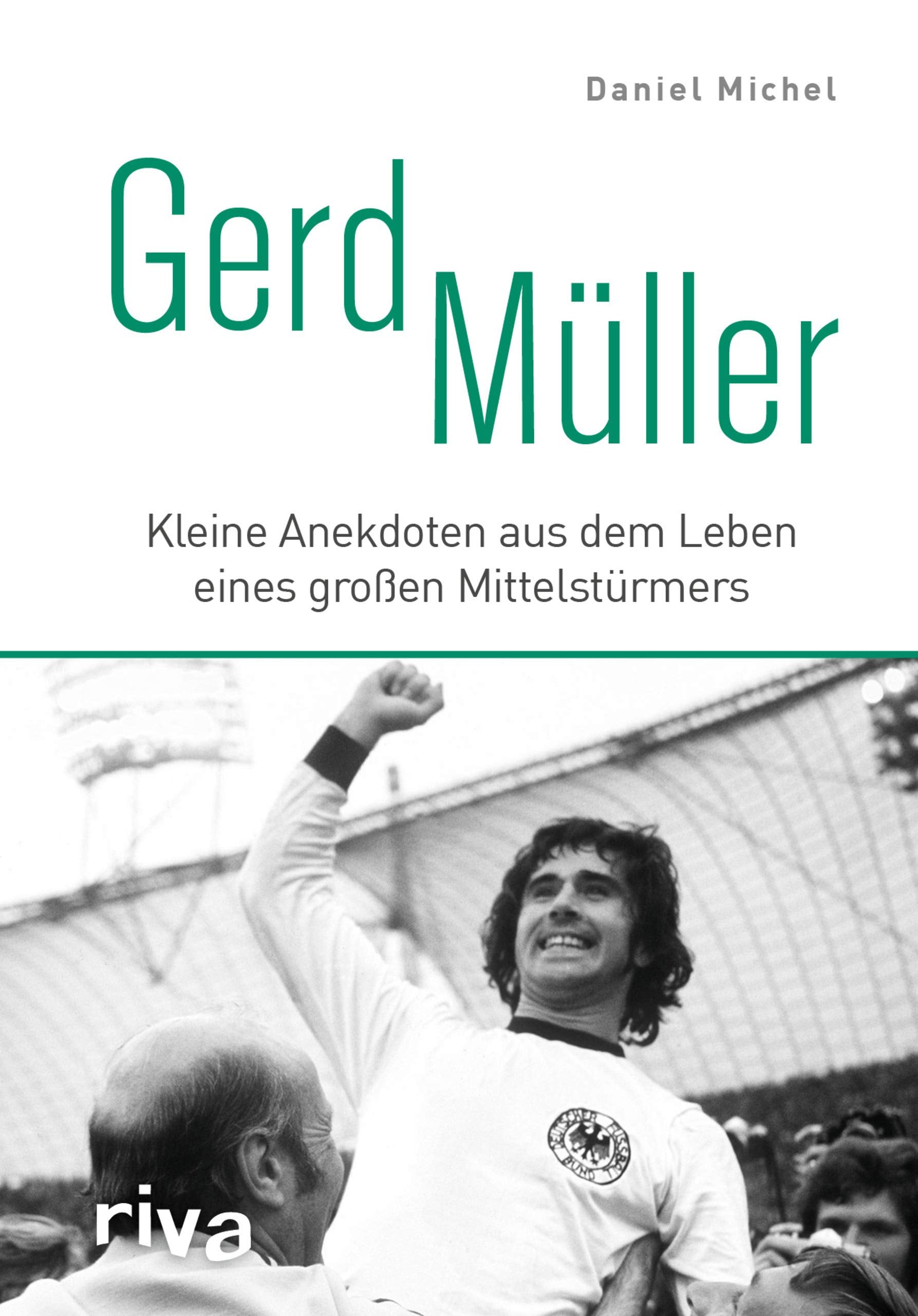 Gerd Müller: Kleine Anekdoten aus dem Leben eines großen Mittelstürmers Sports