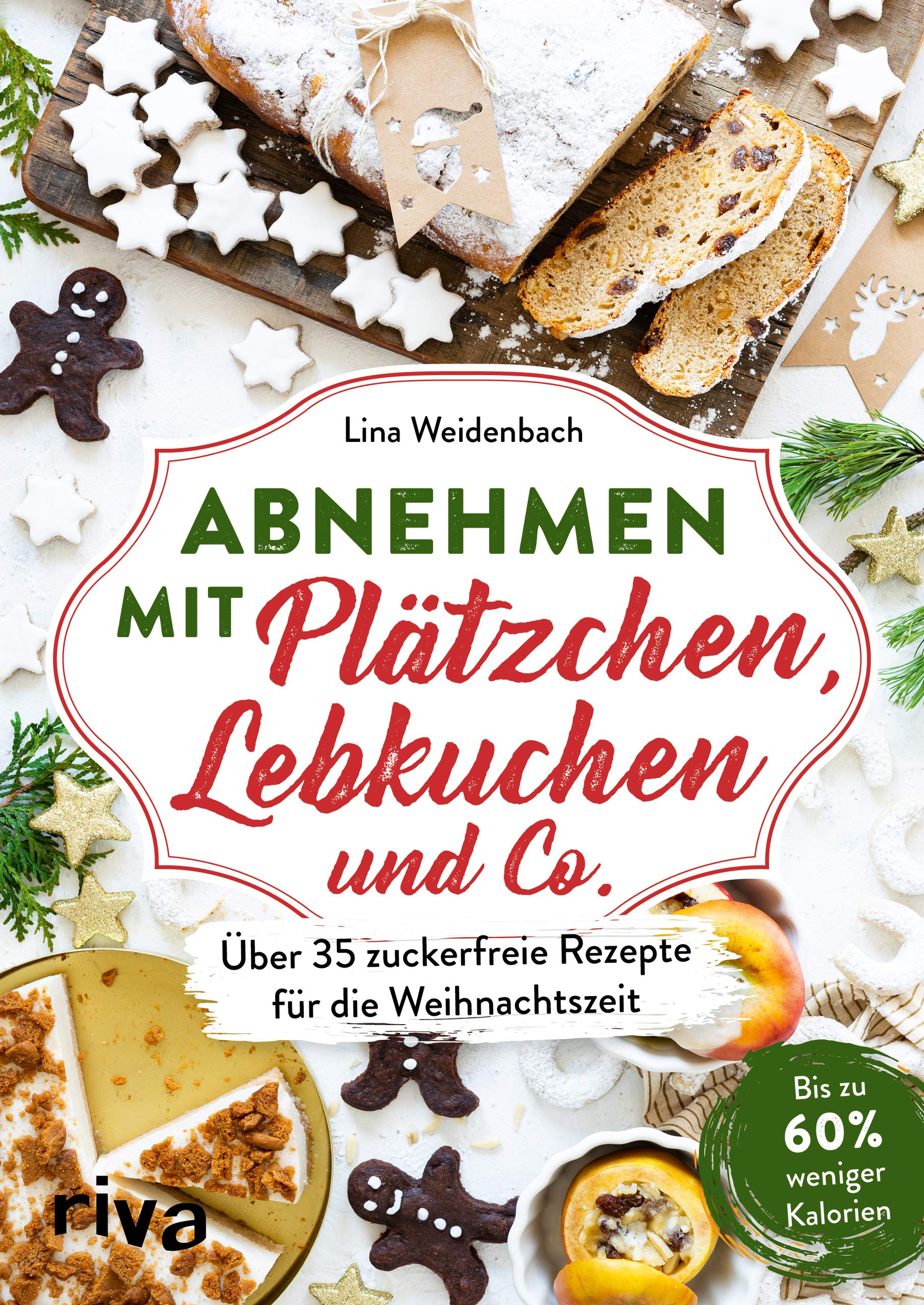 Abnehmen mit Plätzchen, Lebkuchen und Co. Leisure, Home & Garden