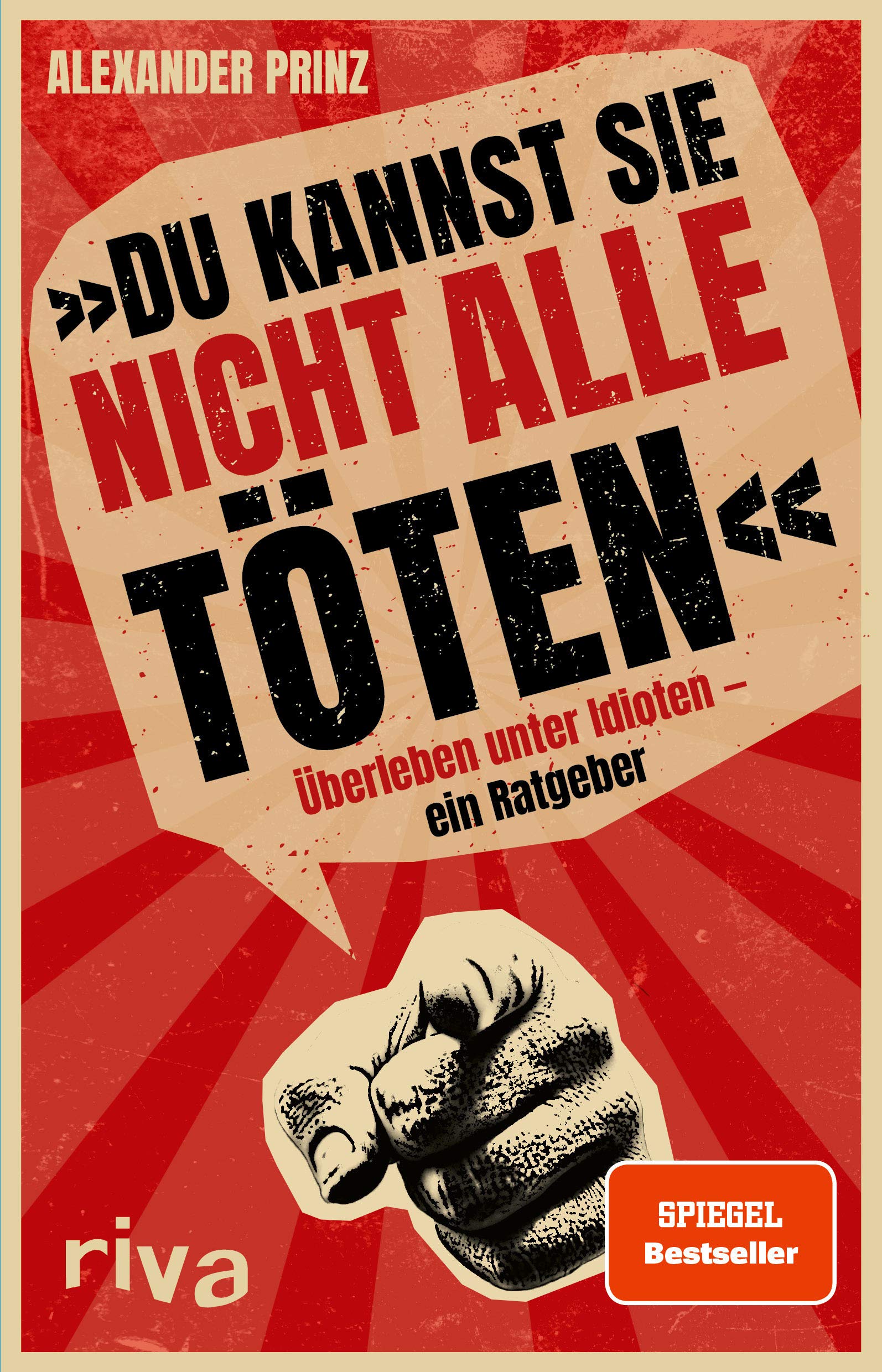 »Du kannst sie nicht alle töten« Social Sciences
