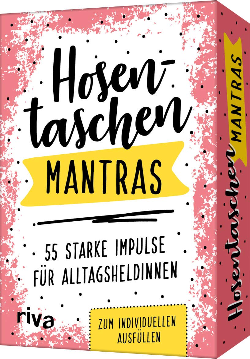 Hosentaschen-Mantras – 55 starke Impulse für Alltagsheldinnen: zum individuellen Ausfüllen Business, Finance & Career