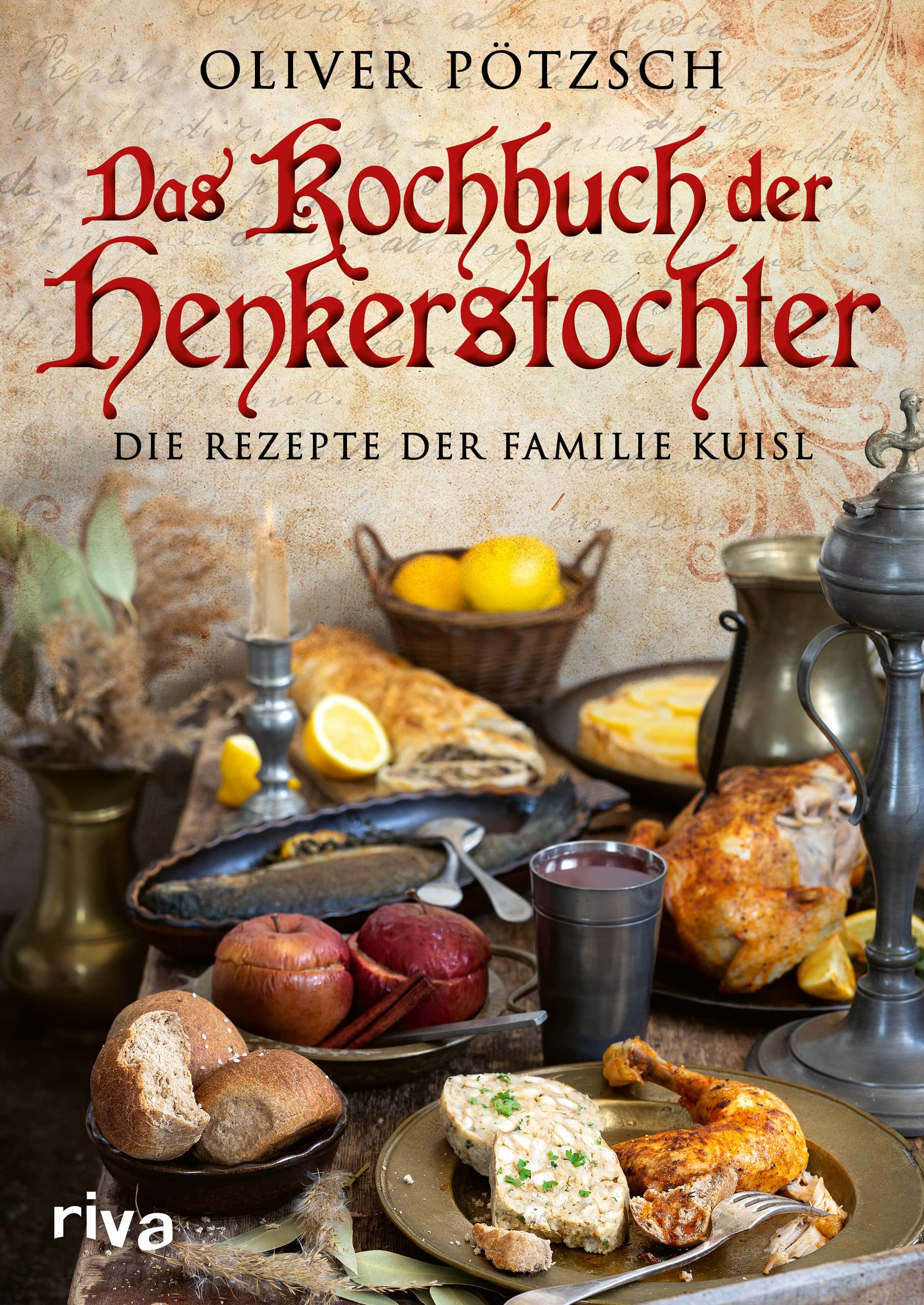 Das Kochbuch der Henkerstochter Leisure, Home & Garden
