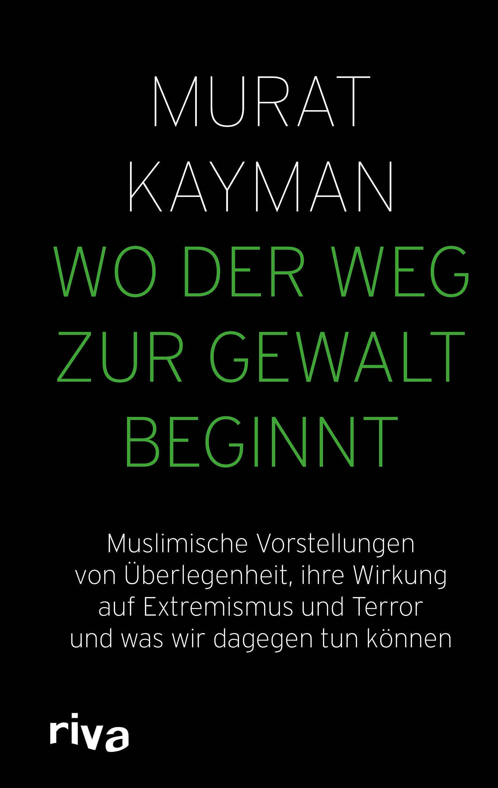 Wo der Weg zur Gewalt beginnt Religion & Esotericism