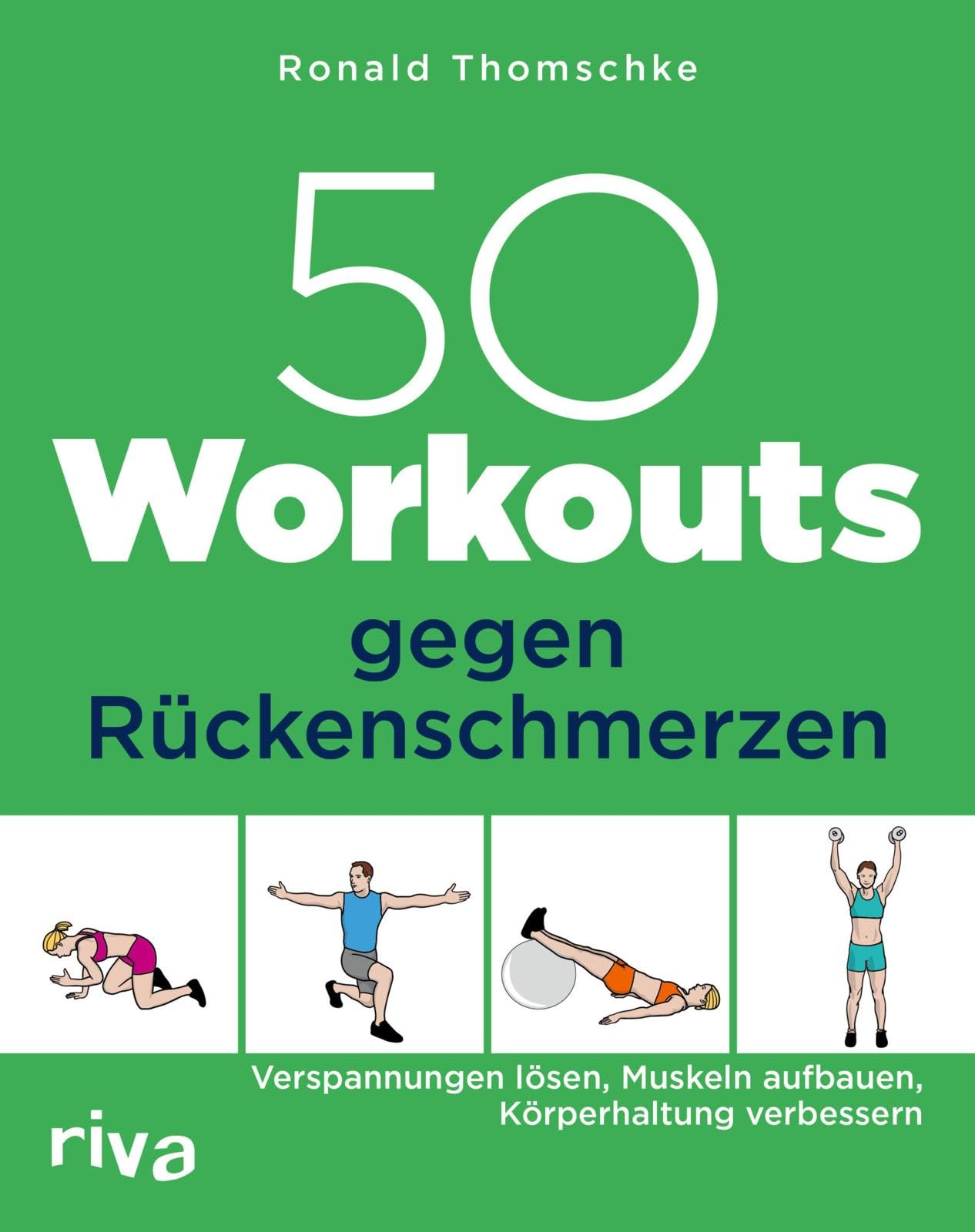 50 Workouts gegen Rückenschmerzen Health, Nutrition & Fitness