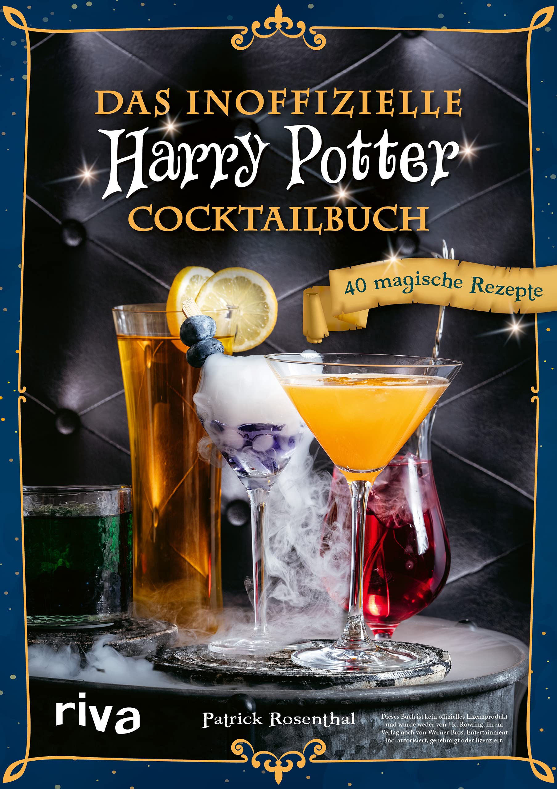 Das inoffizielle Harry-Potter-Cocktailbuch Leisure, Home & Garden
