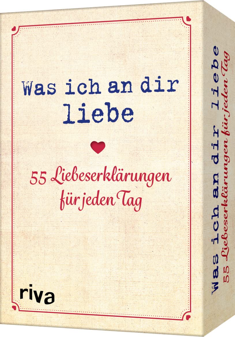 Was ich an dir liebe – 55 Liebeserklärungen für jeden Tag: Das perfekte Geschenk für Valentinstag, Jahrestag, Geburtstag oder Weihnachten Lifestyle