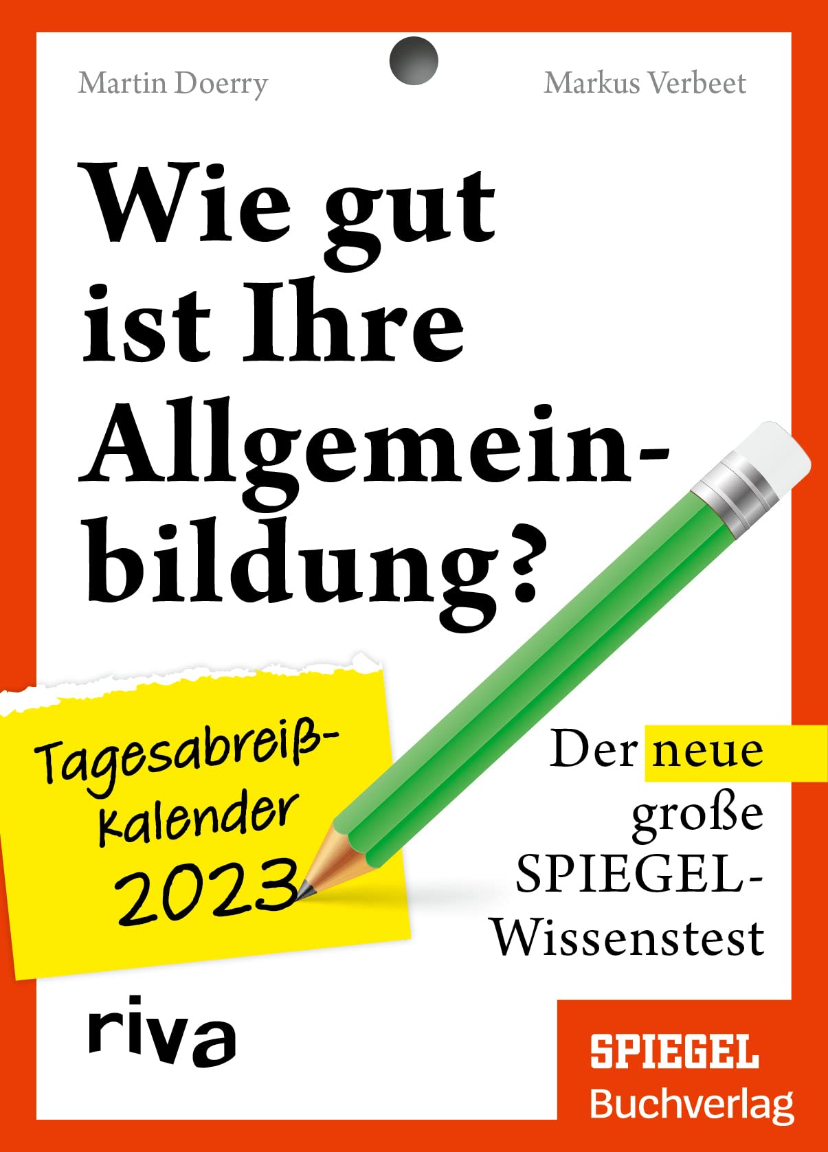 Wie gut ist Ihre Allgemeinbildung? – Tagesabreißkalender 2023: Das perfekte Geschenk für alle Quizfans book