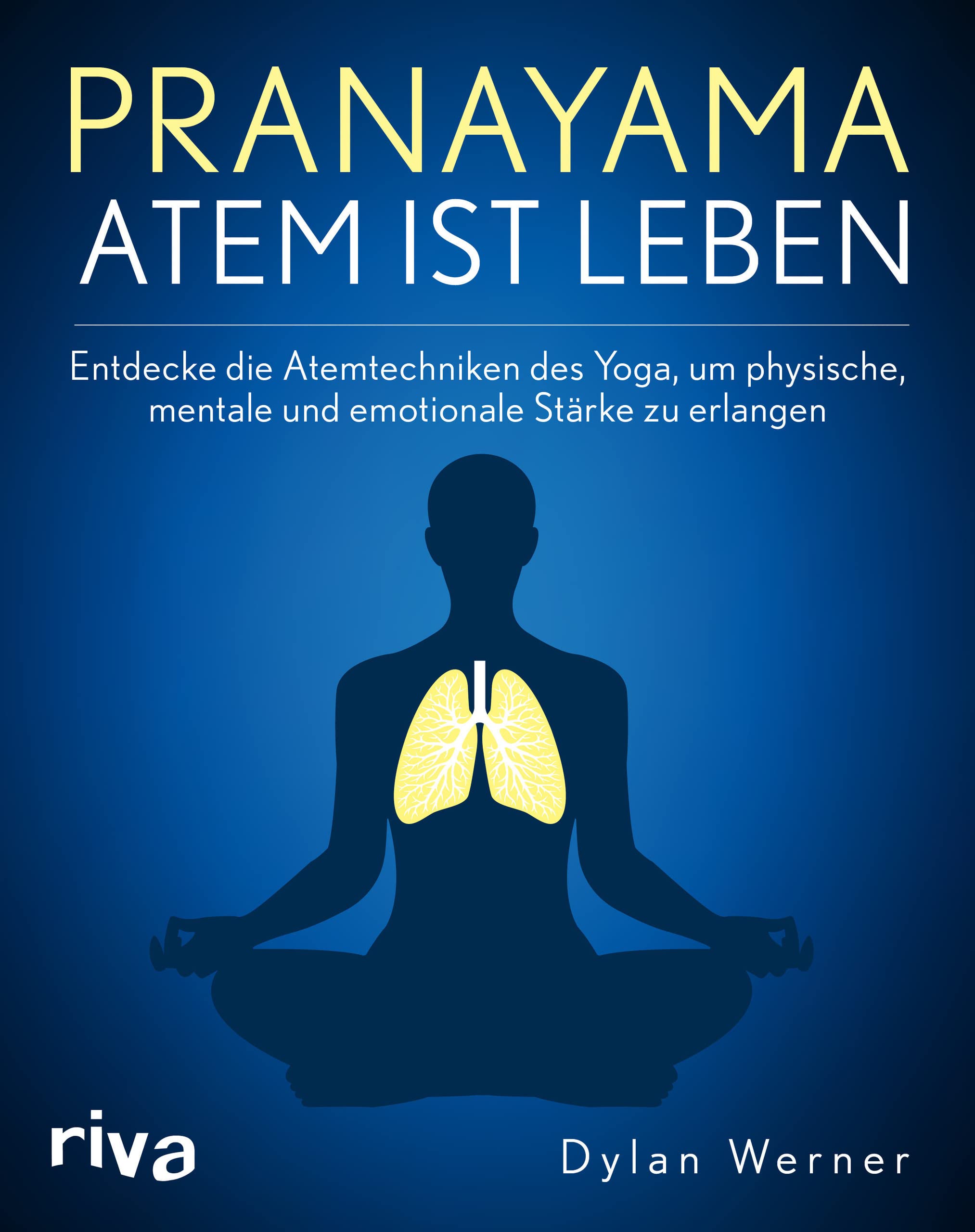Pranayama - Atem ist Leben Health, Nutrition & Fitness Books