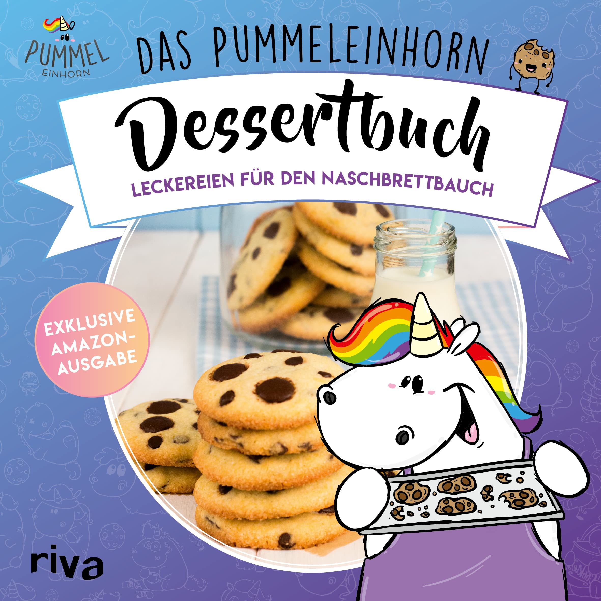 Das Pummeleinhorn-Dessertbuch. Exklusive Amazon-Ausgabe. Softcover: Leckereien für den Naschbrettbauch Leisure, Home & Garden
