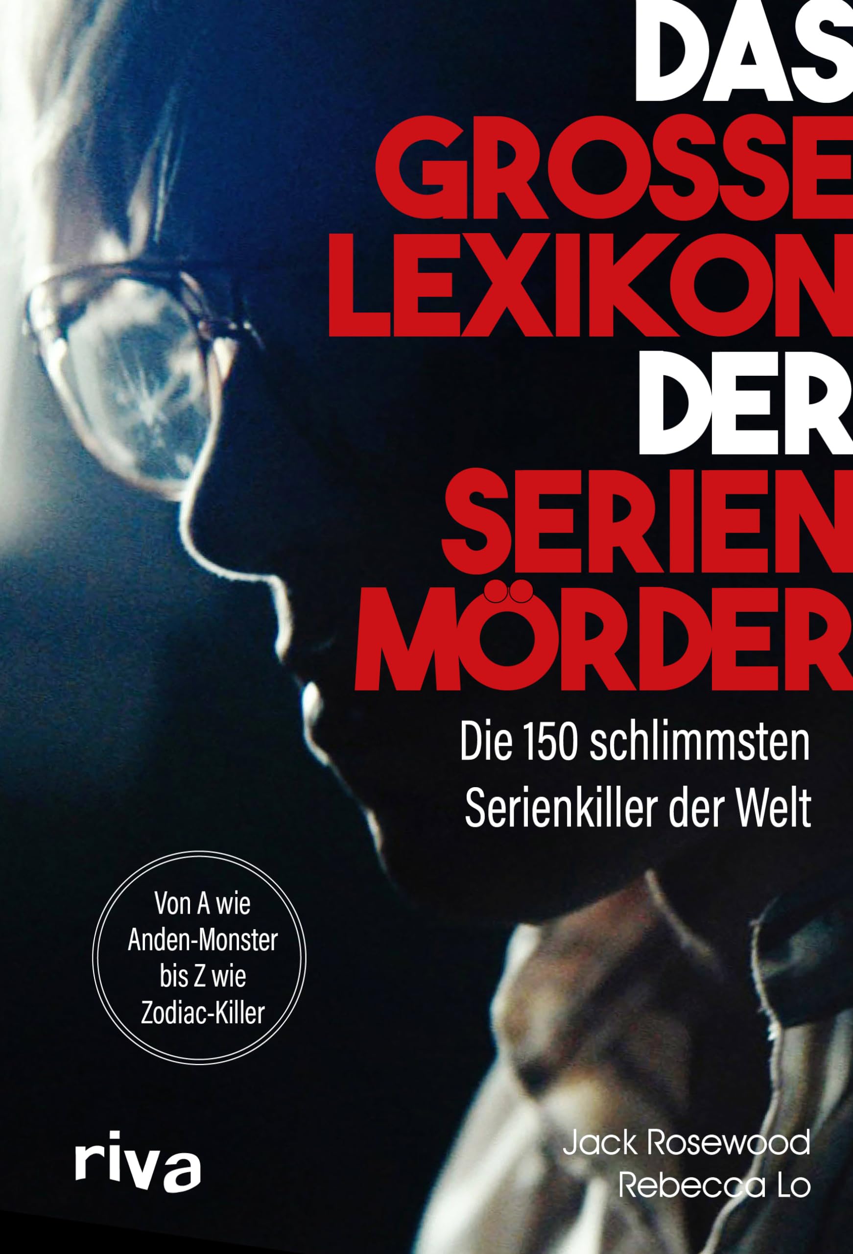Das große Lexikon der Serienmörder General education