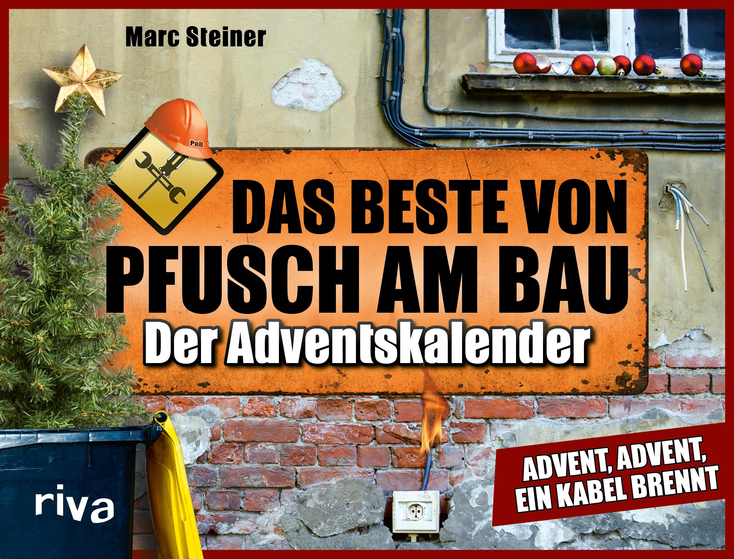Das Beste von Pfusch am Bau - Der Adventskalender Lifestyle