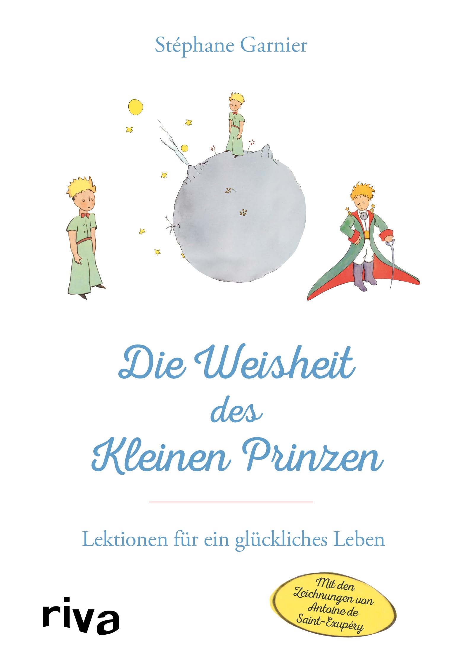 Die Weisheit des Kleinen Prinzen Social Sciences