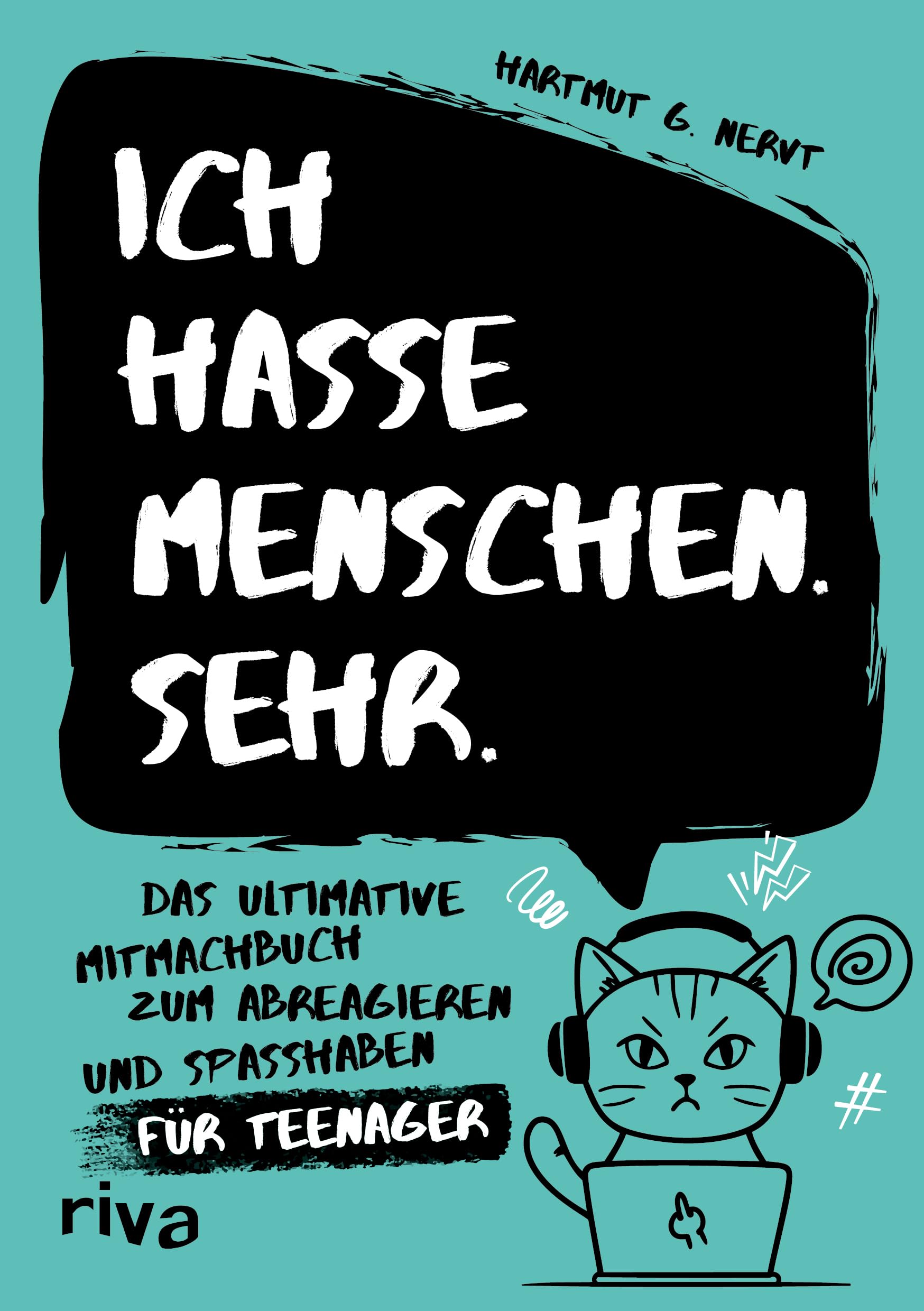 Ich hasse Menschen. Sehr. - Das ultimative Mitmachbuch zum Abreagieren und Spaßhaben für Teenager Living & Furnishing