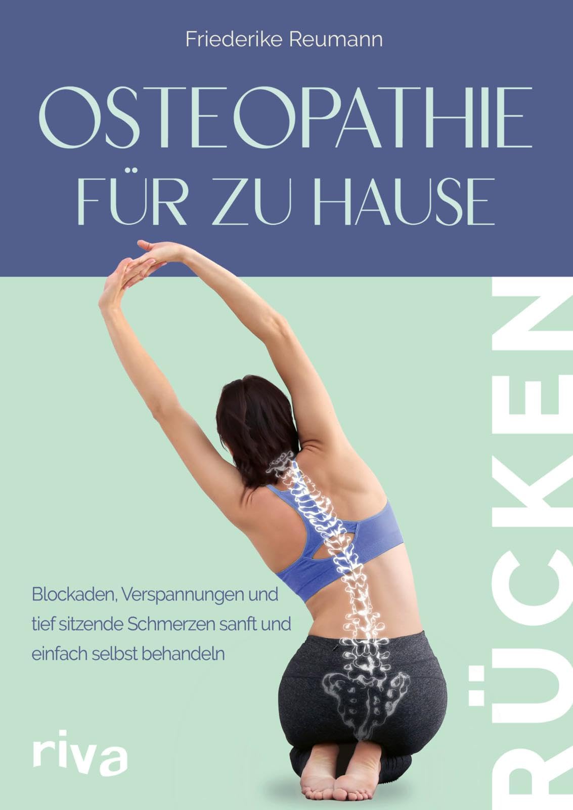 Osteopathie für zu Hause - Rücken Health, Nutrition & Fitness