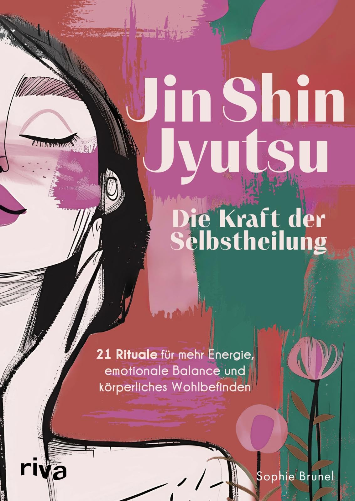 Jin Shin Jyutsu - Die Kraft der Selbstheilung Lifestyle