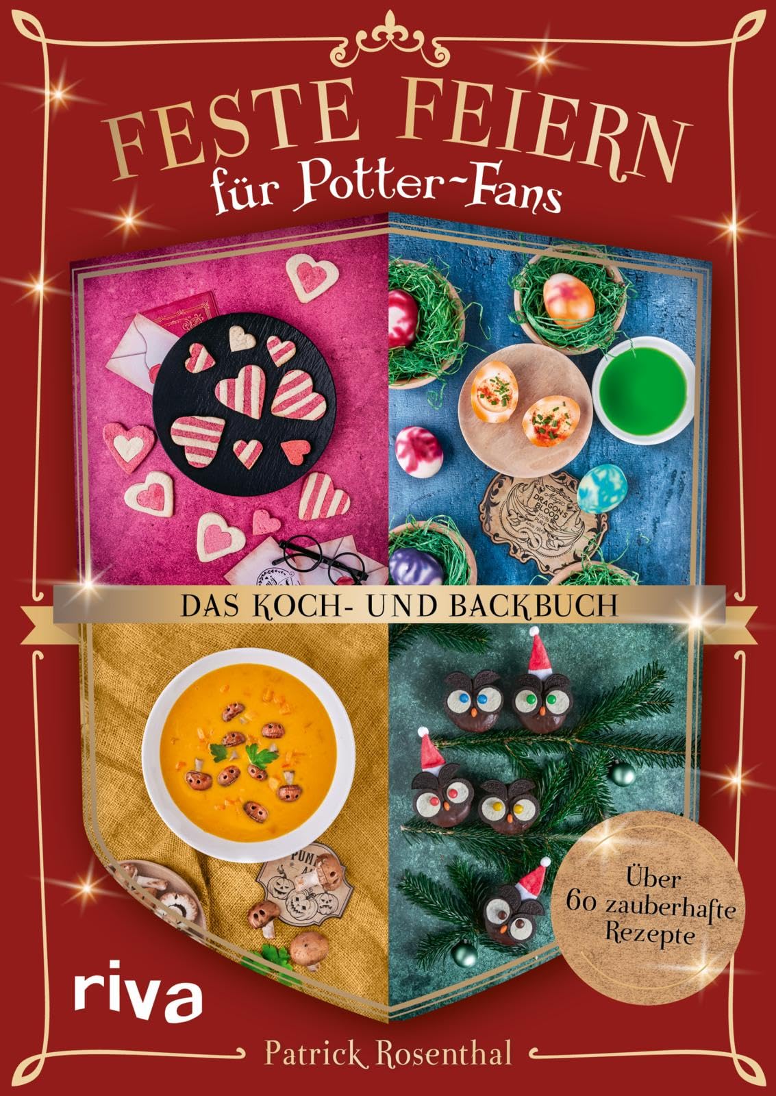 Feste feiern für Potter-Fans - Das Koch- und Backbuch Leisure, Home & Garden