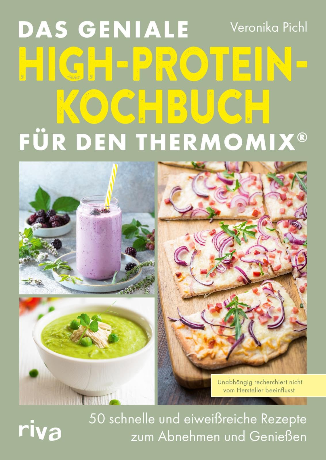 Das geniale High-Protein-Kochbuch für den Thermomix® Leisure, Home & Garden