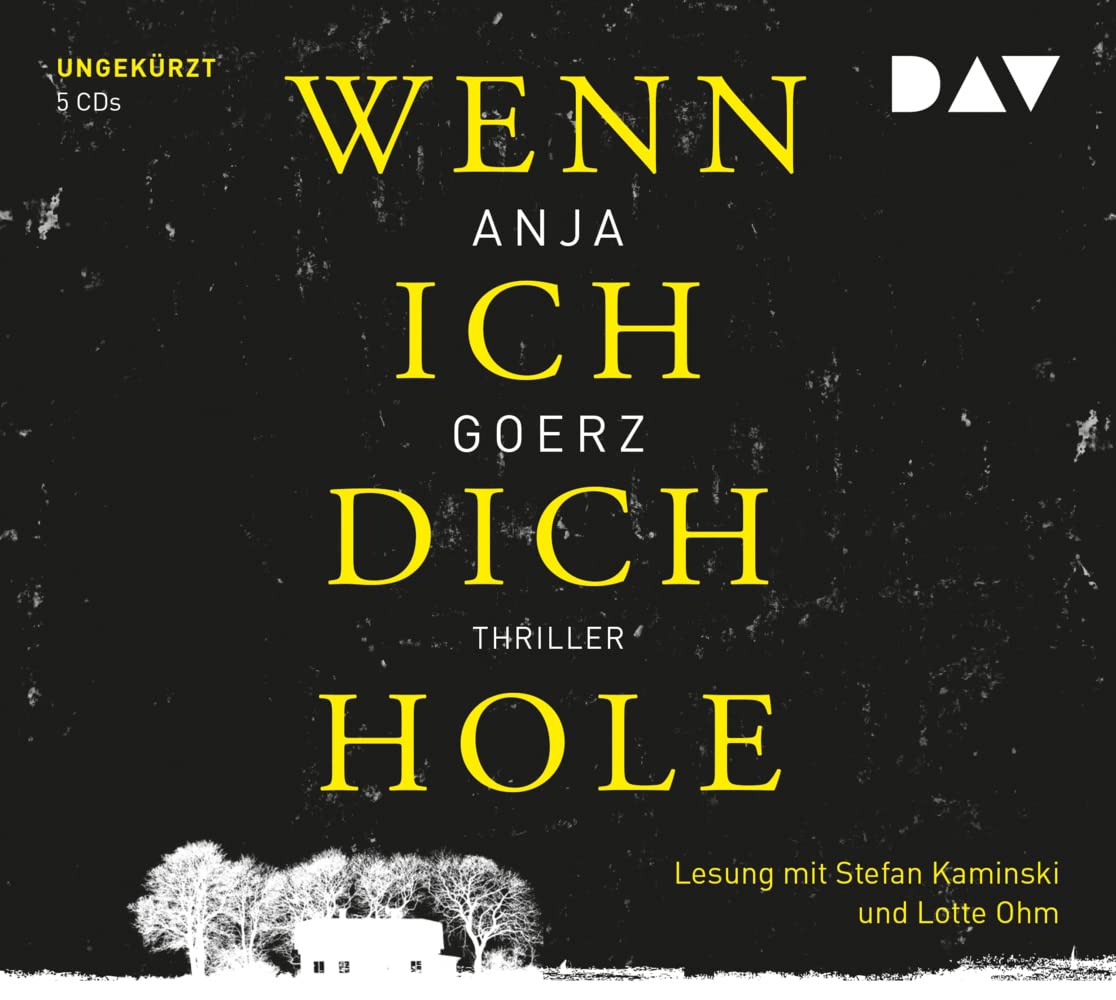 Wenn ich dich hole: Ungekürzte Lesung mit Stefan Kaminski und Lotte Ohm (5 CDs) Contemporary literature