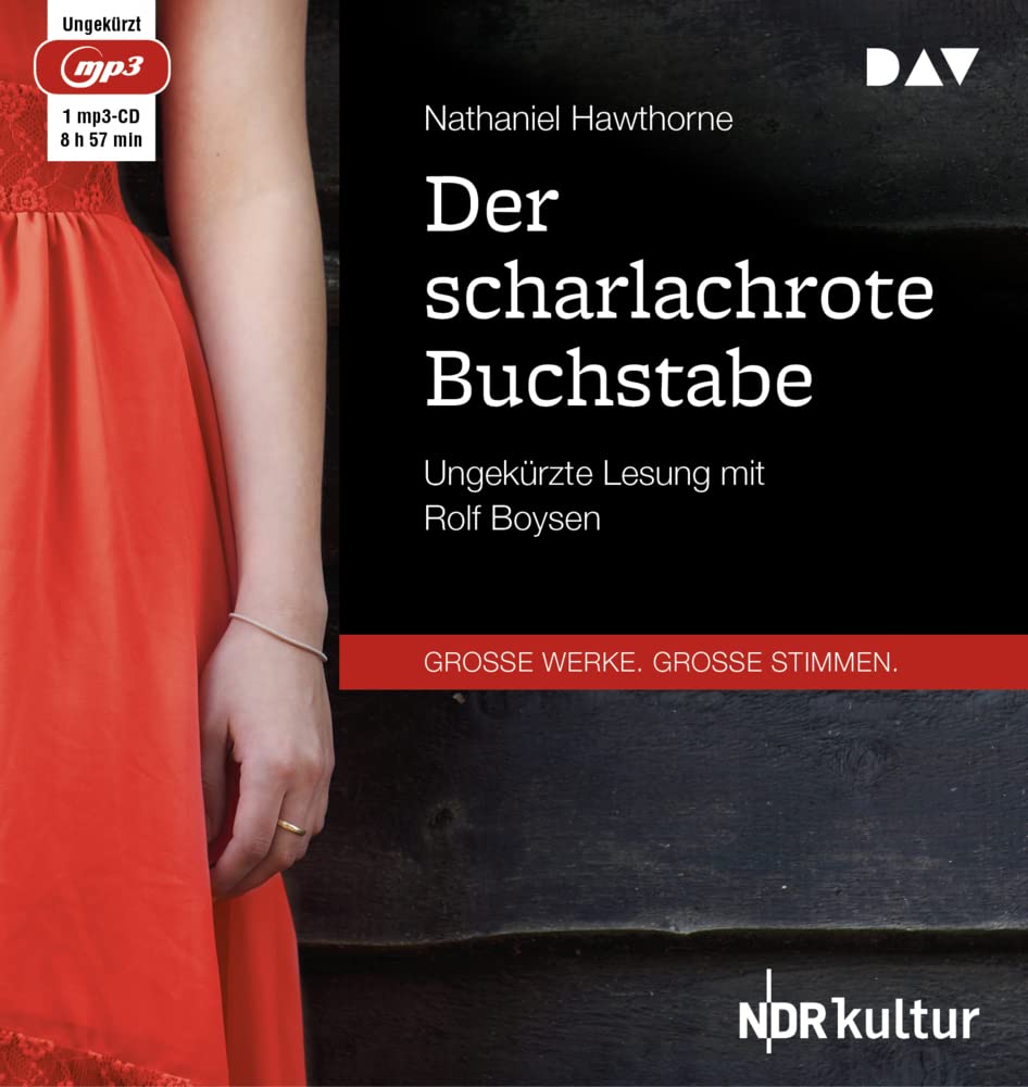 Der scharlachrote Buchstabe: Ungekürzte Lesung mit Rolf Boysen (1 mp3-CD) Classics
