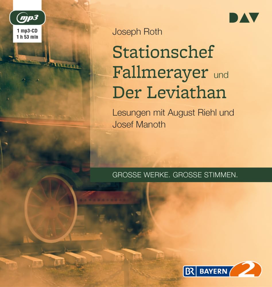 Stationschef Fallmerayer und Der Leviathan: Lesungen mit August Riehl und Josef Manoth (1 mp3-CD) Essays & Short Stories