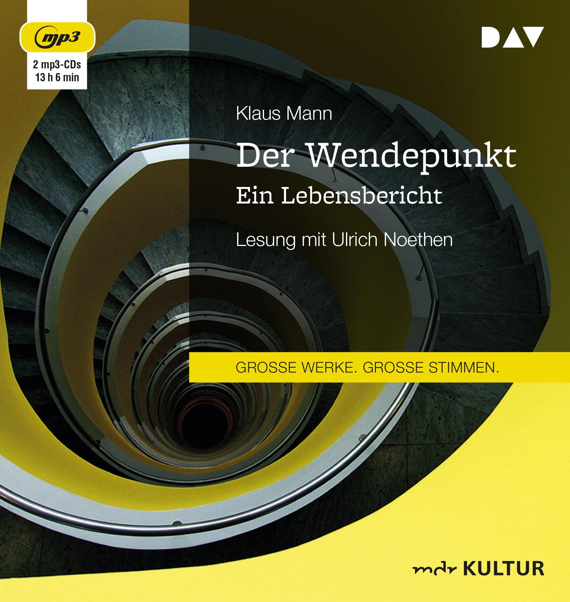 Der Wendepunkt. Ein Lebensbericht: Lesung mit Ulrich Noethen (2 mp3-CDs) Classics
